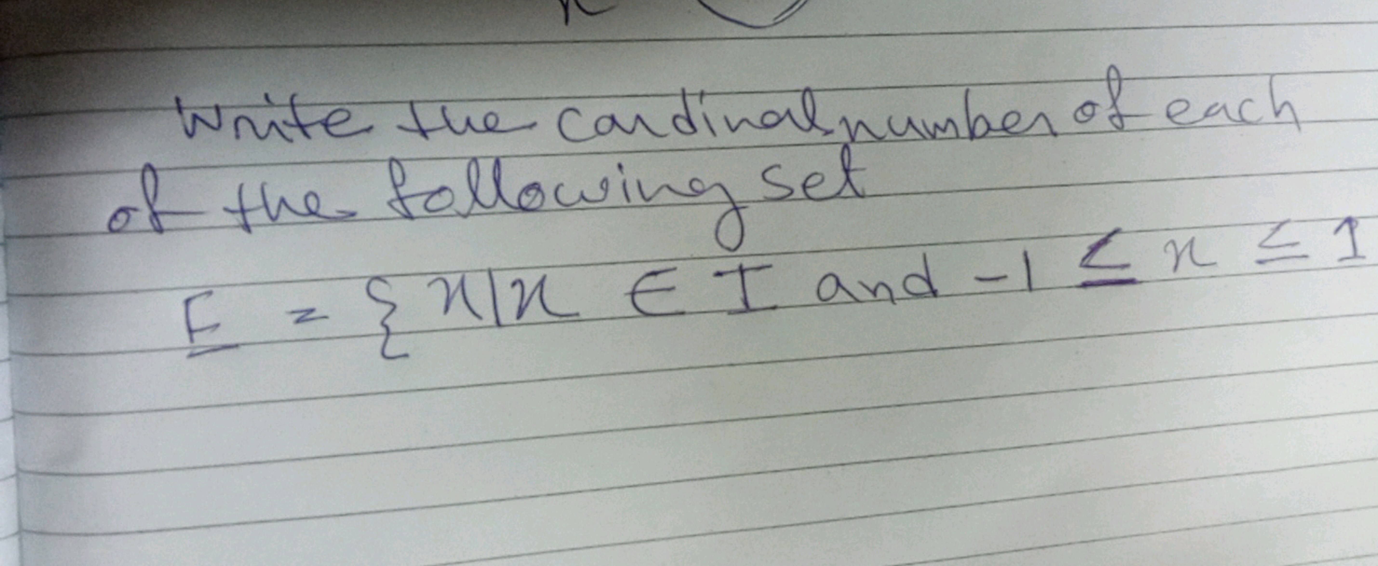 Write the cardinal number of each of the following set
E={x∣x∈I and −1