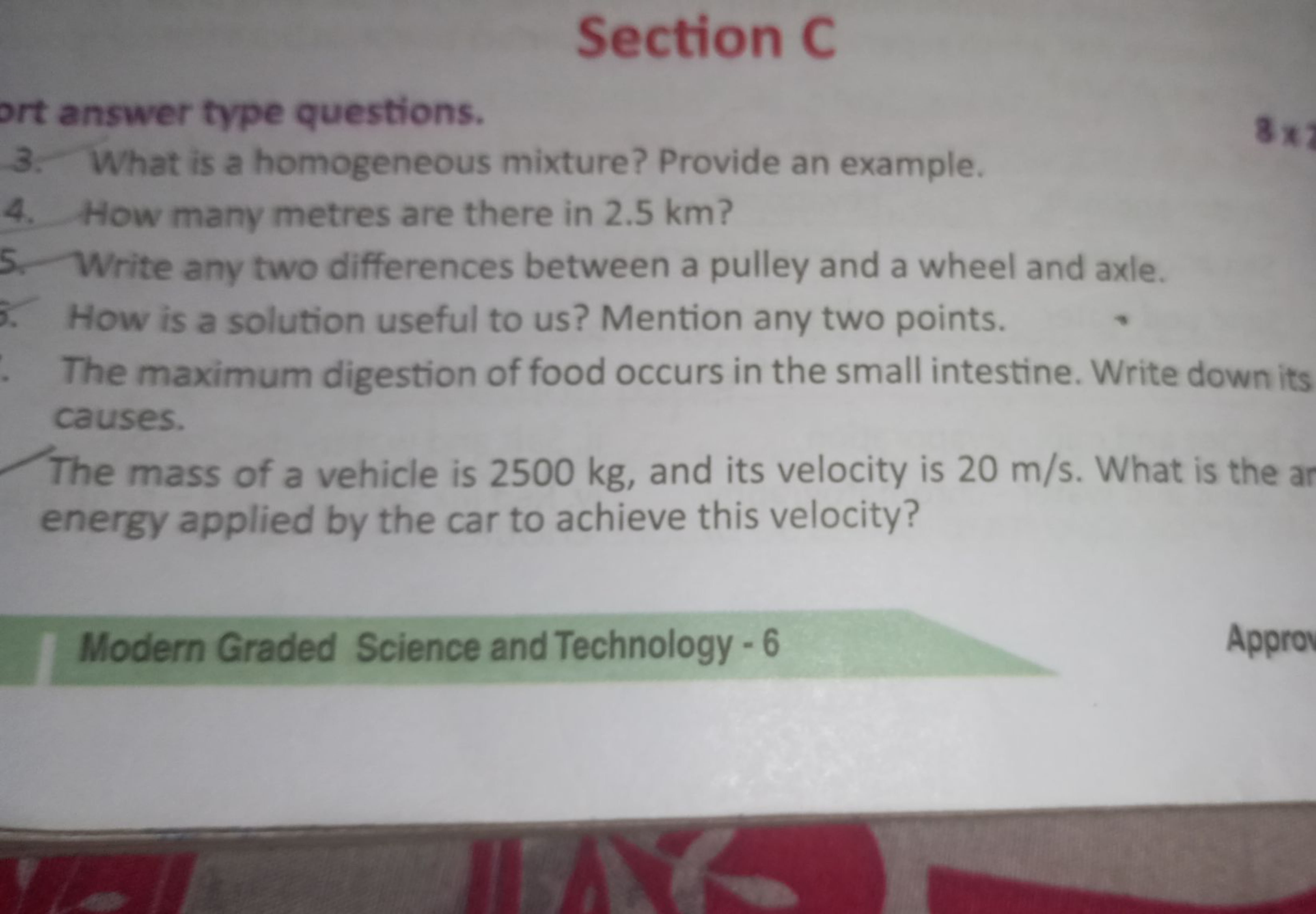 Section C
port answer type questions.
3. What is a homogeneous mixture