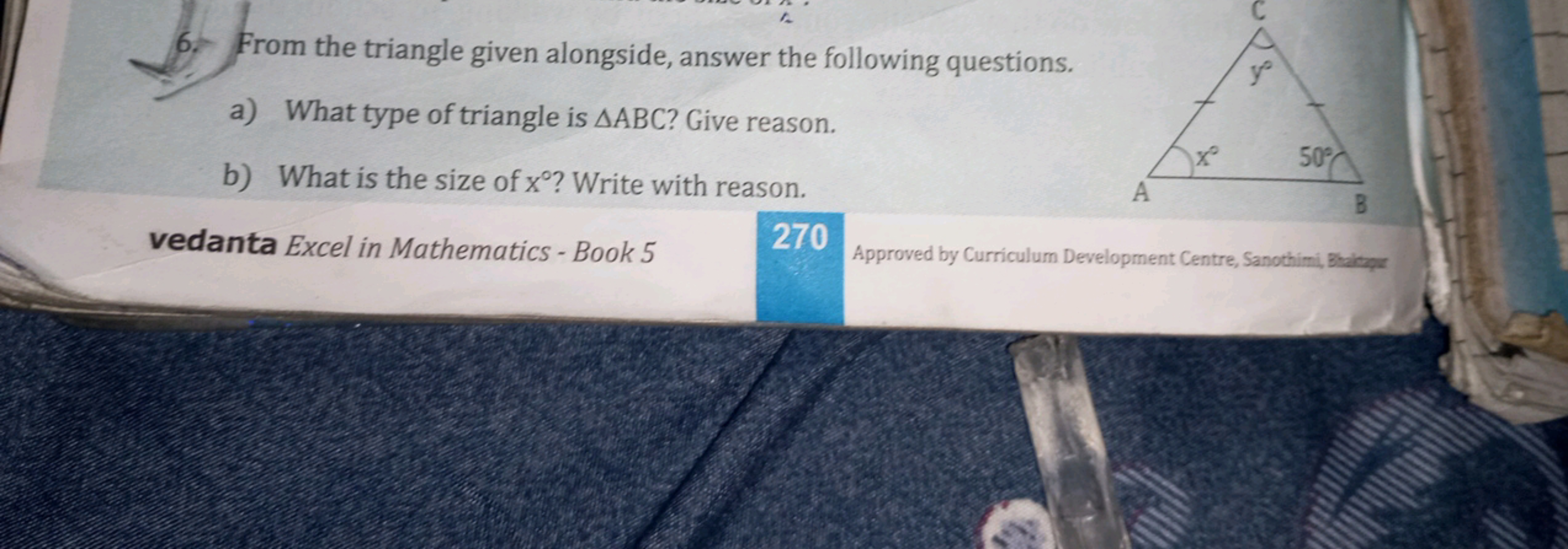 6. From the triangle given alongside, answer the following questions.
