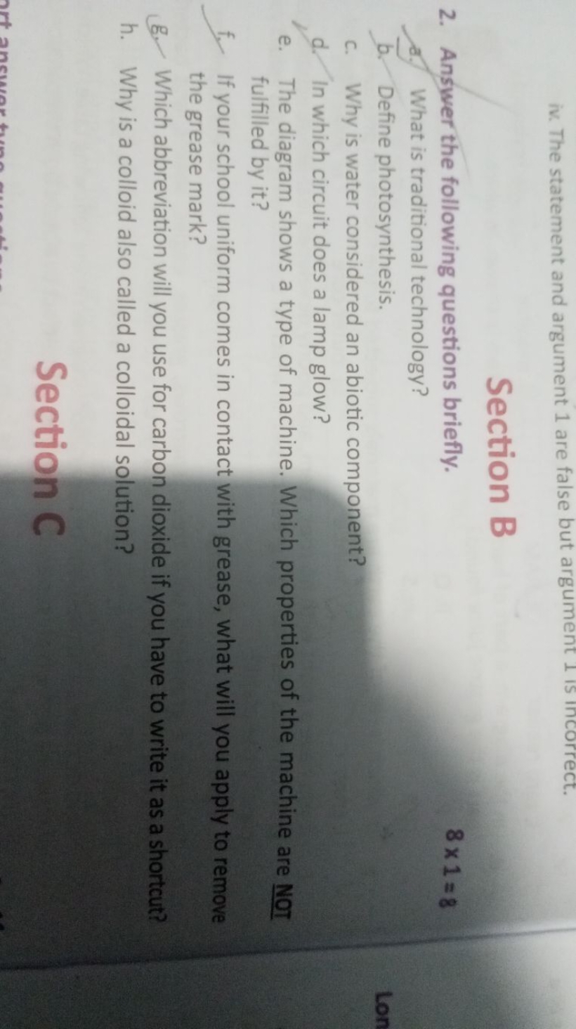 iv. The statement and argument 1 are false but argument 1 is incorrect