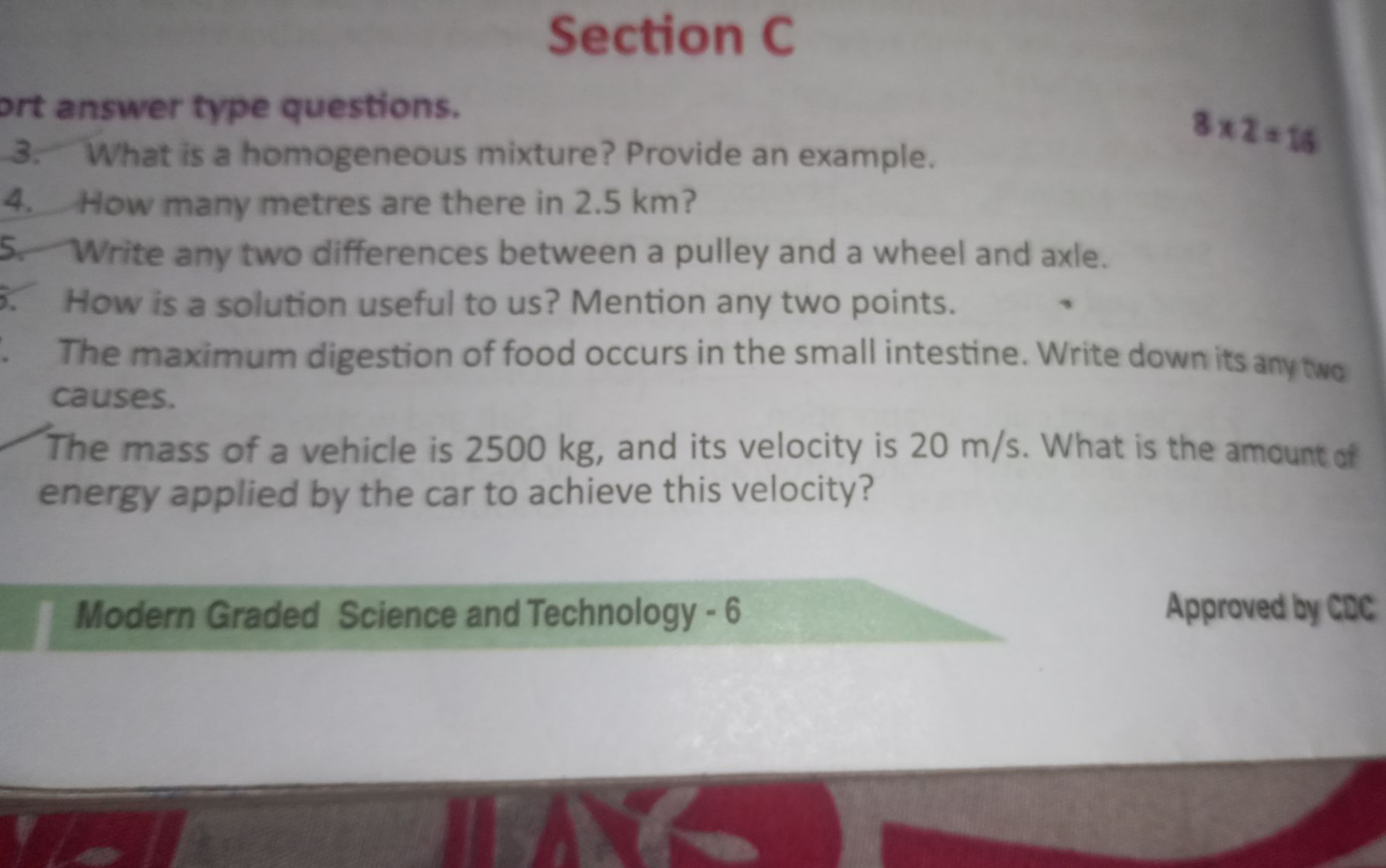 Section C
ort answer type questions.
3. What is a homogeneous mixture?