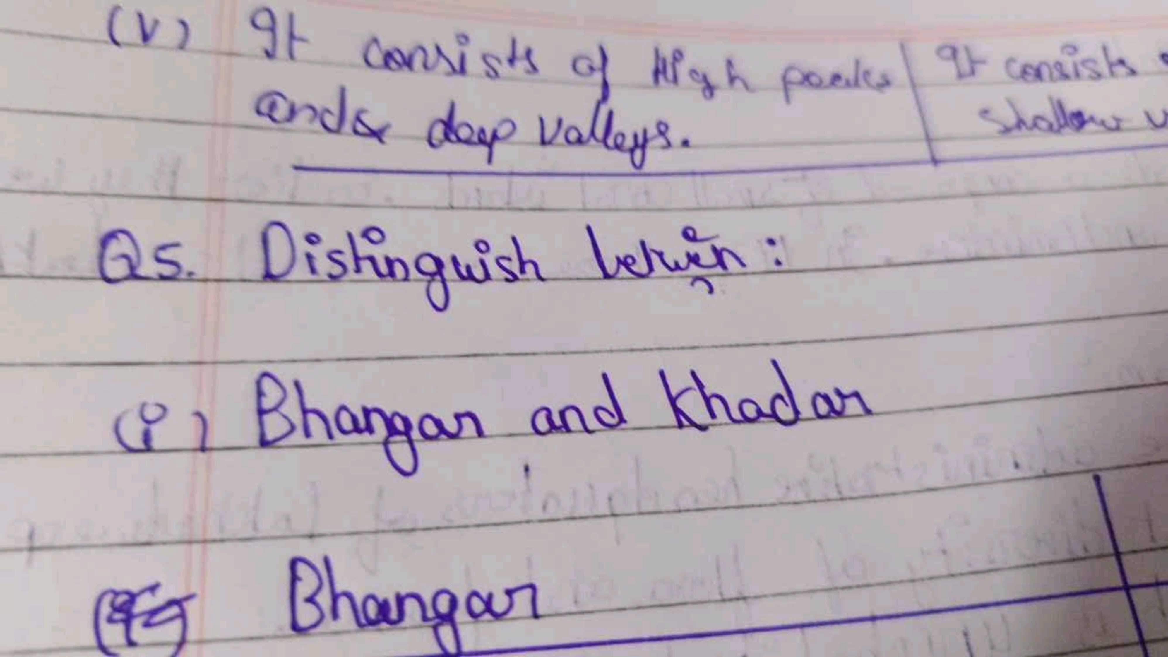 (v) It consists of tigh poales it consists ands deep valleys.

Q5. Dis