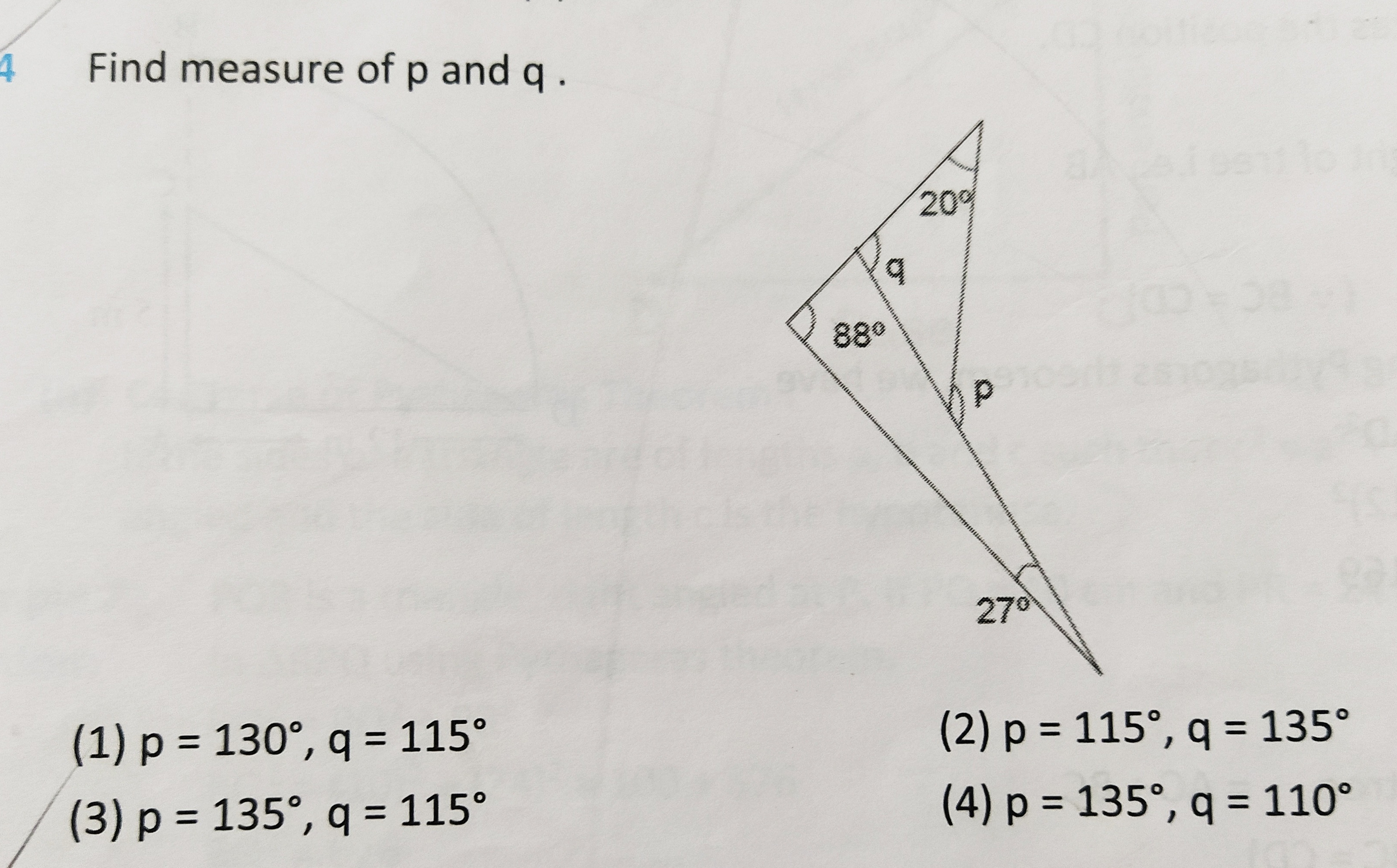 Find measure of p and q.
(1) p=130∘,q=115∘
(2) p=115∘,q=135∘
(3) p=135