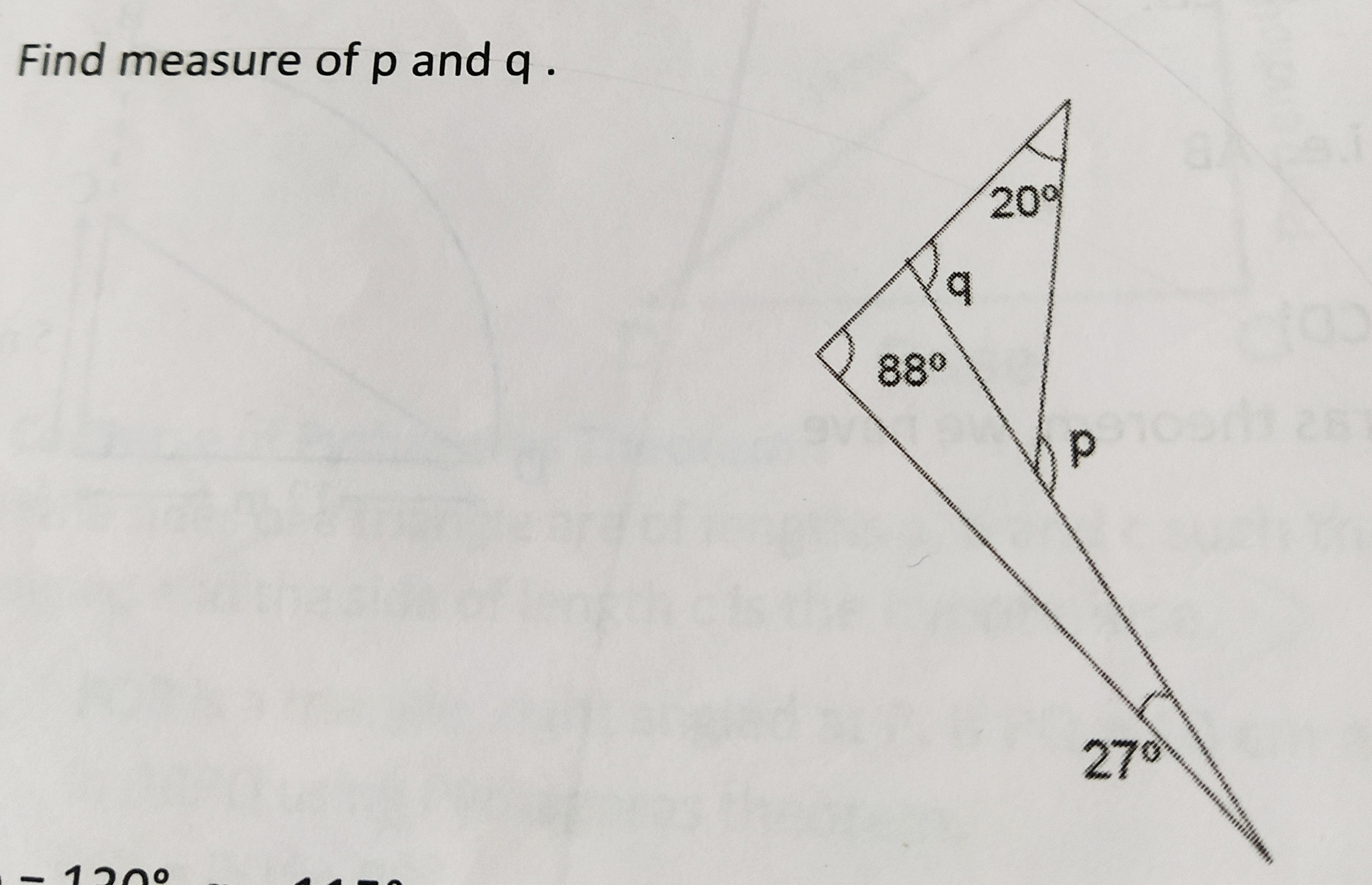 Find measure of p and q .
- 120°
88°
q
20°
279