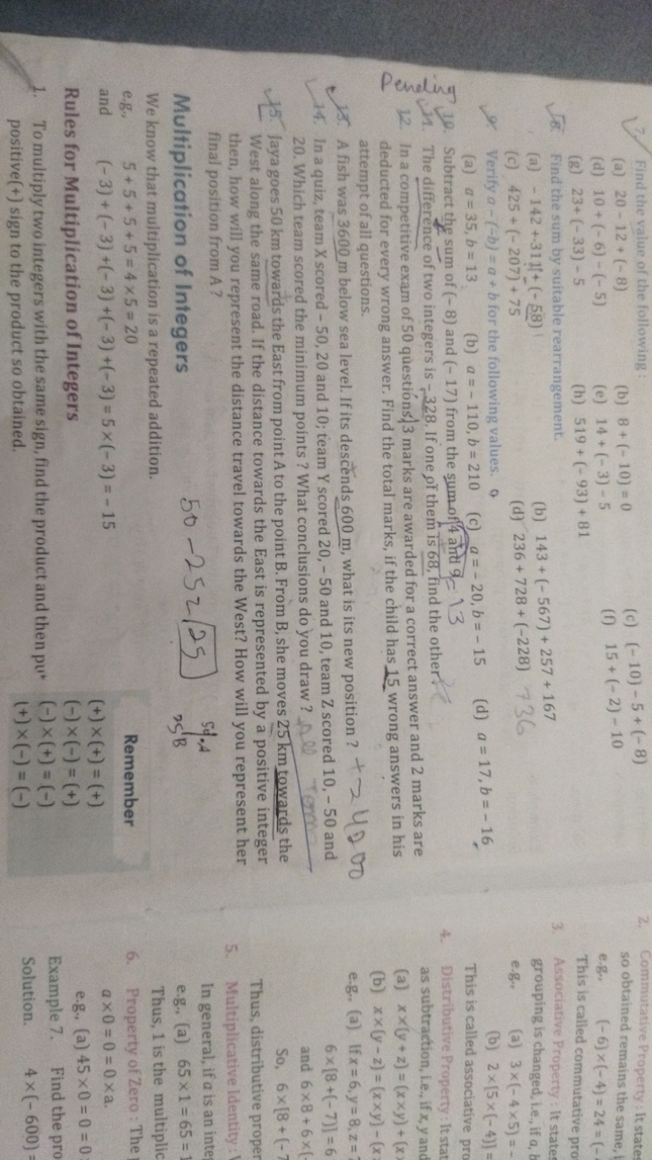 7. Find the value of the following
(a) 20−12+(−8)
(b) 8+(−10)=0
(c) (−