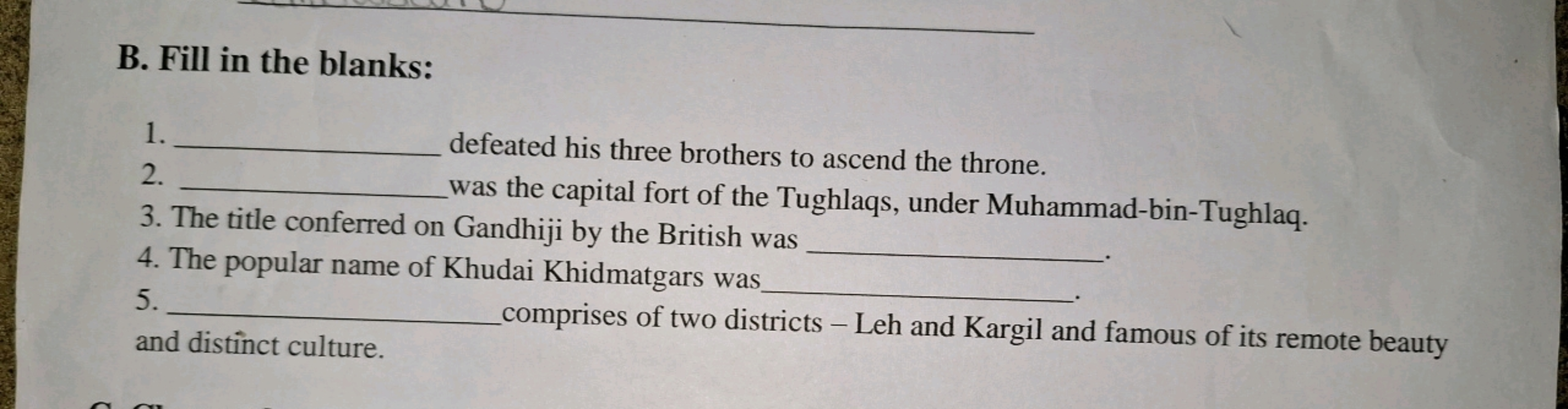 B. Fill in the blanks:
1.  defeated his three brothers to ascend the t