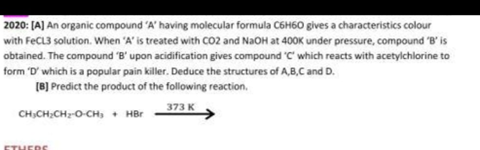 2020: [A] An organic compound 'A' having molecular formula C6H6O gives