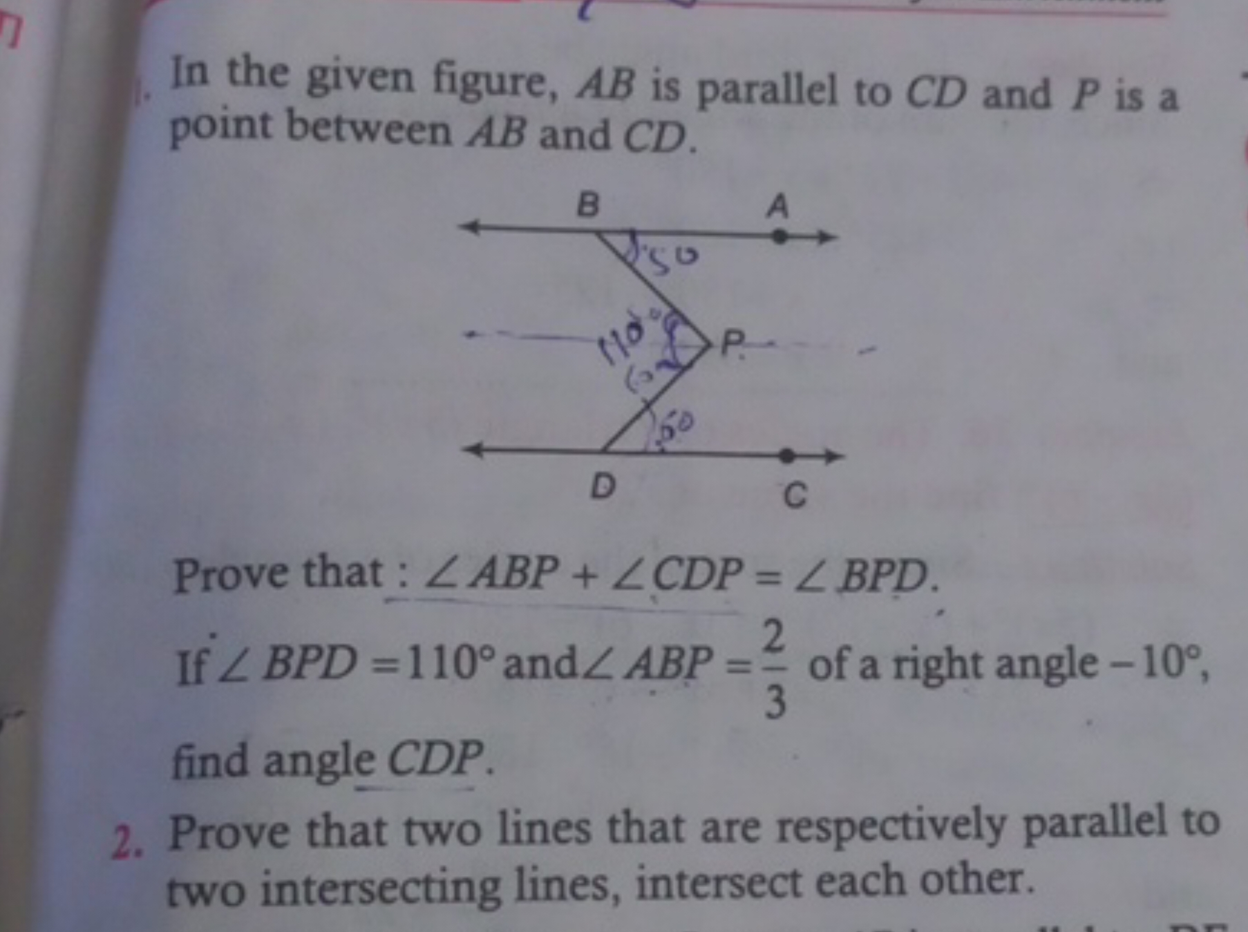 In the given figure, AB is parallel to CD and P is a point between AB 