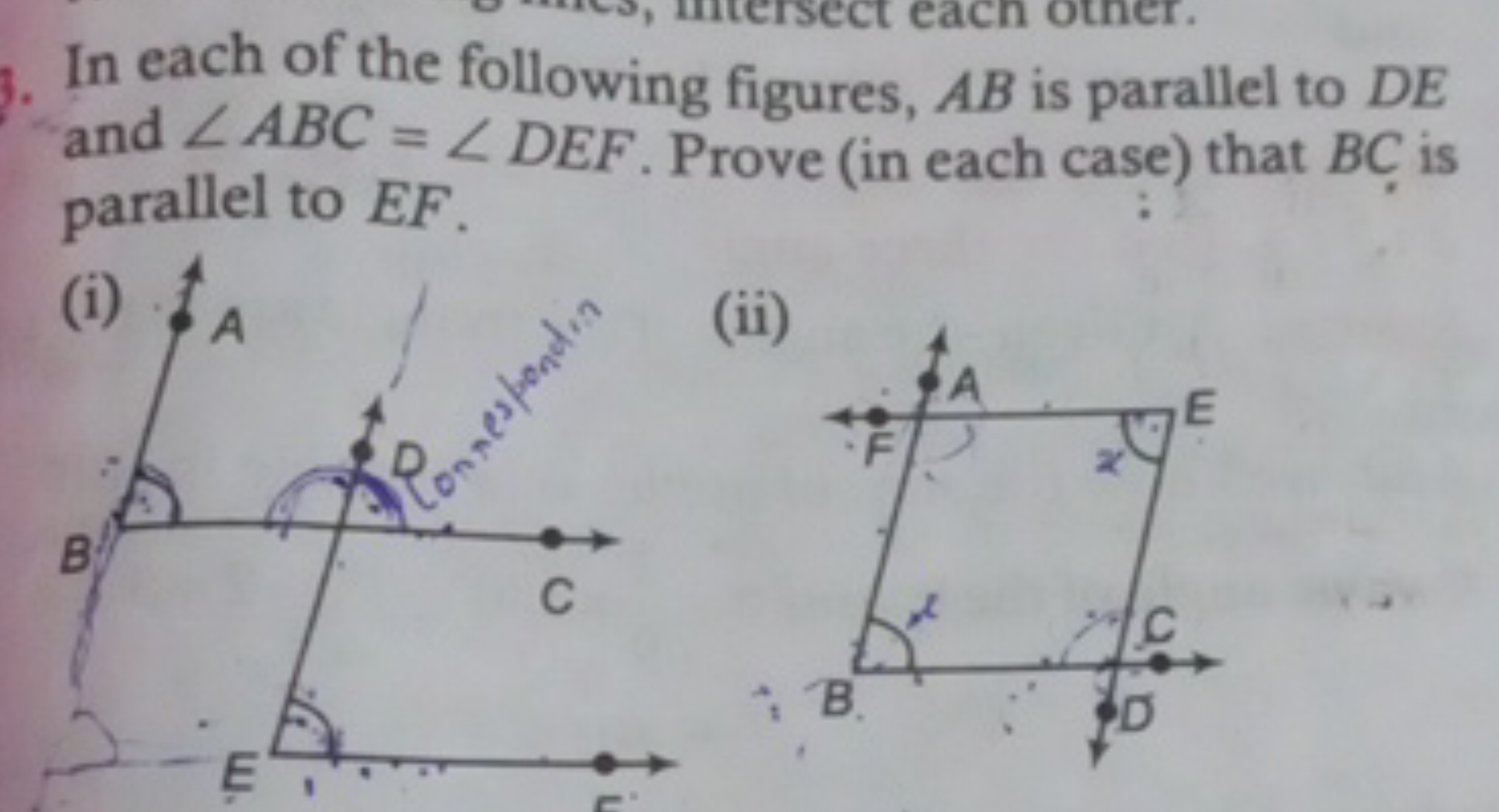 In each of the following figures, AB is parallel to DE and ∠ABC=∠DEF. 