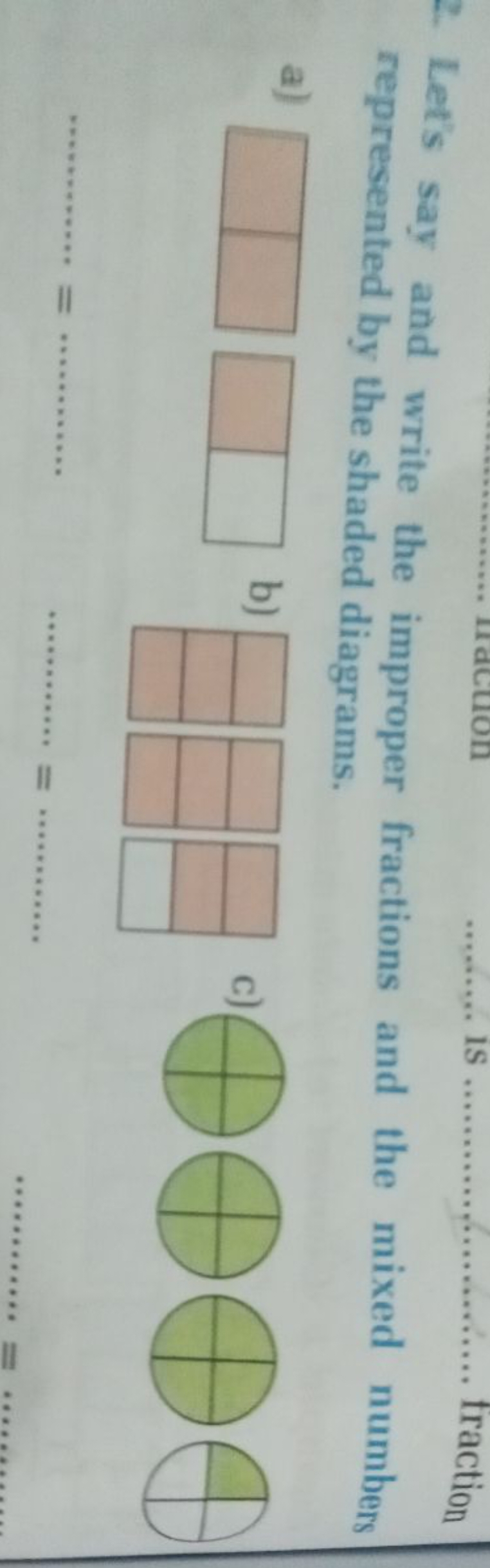 2. Let's say and write the improper fractions and the mixed numbers re