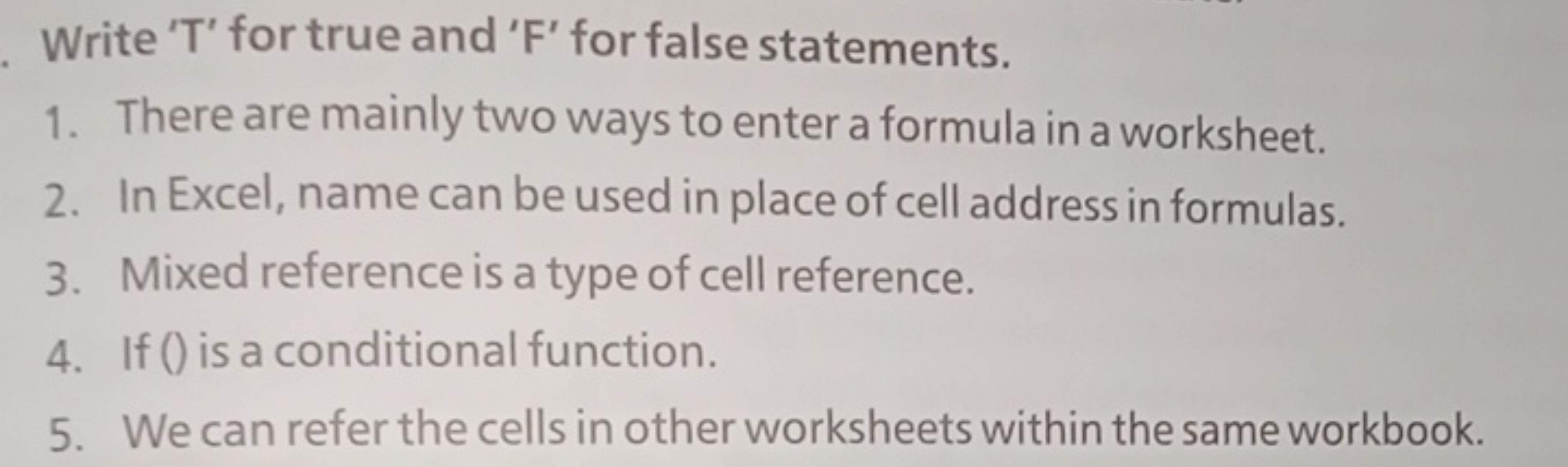 Write ' T ' for true and ' F ' for false statements.
1. There are main