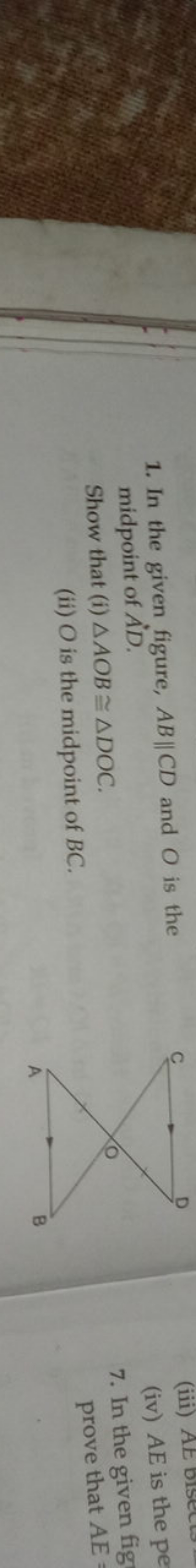 1. In the given figure, AB∥CD and O is the midpoint of AD′.
Show that 