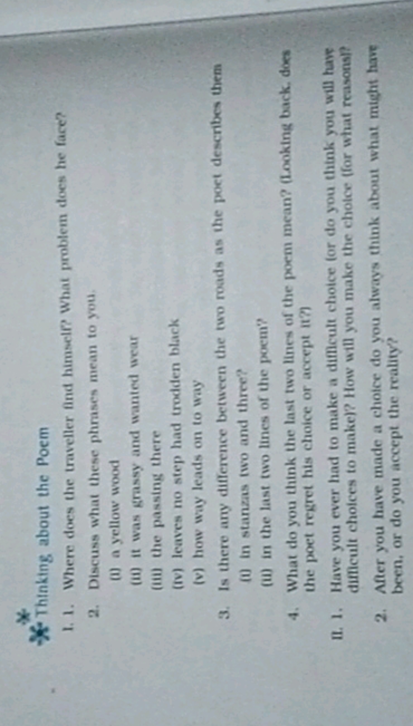 A∗ Thinking about the Poem
1. 1. Where does the traveller find himsel?