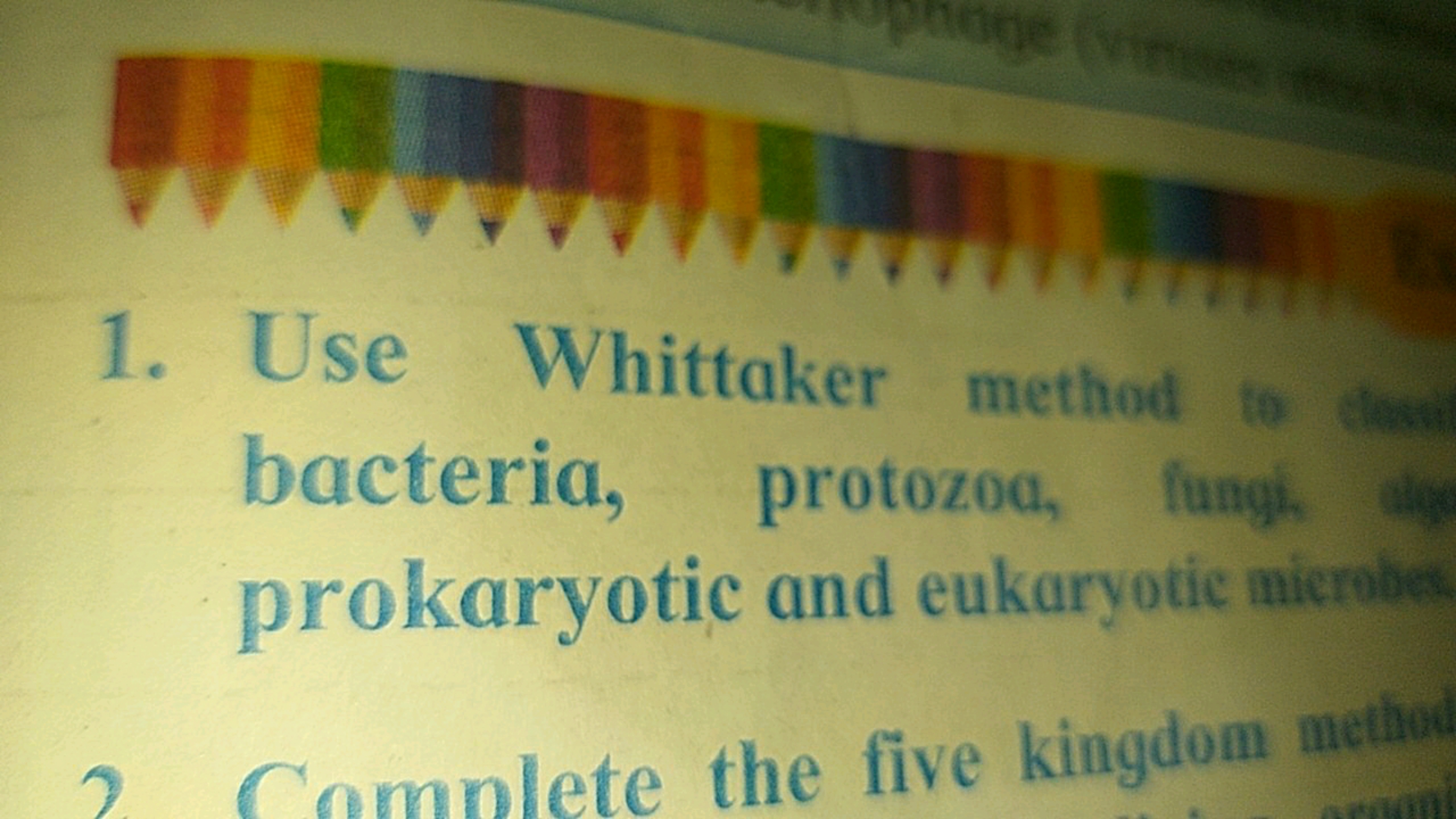 1. Use Whittaker method to bacteria, protozoa, fungh. prokaryotic and 