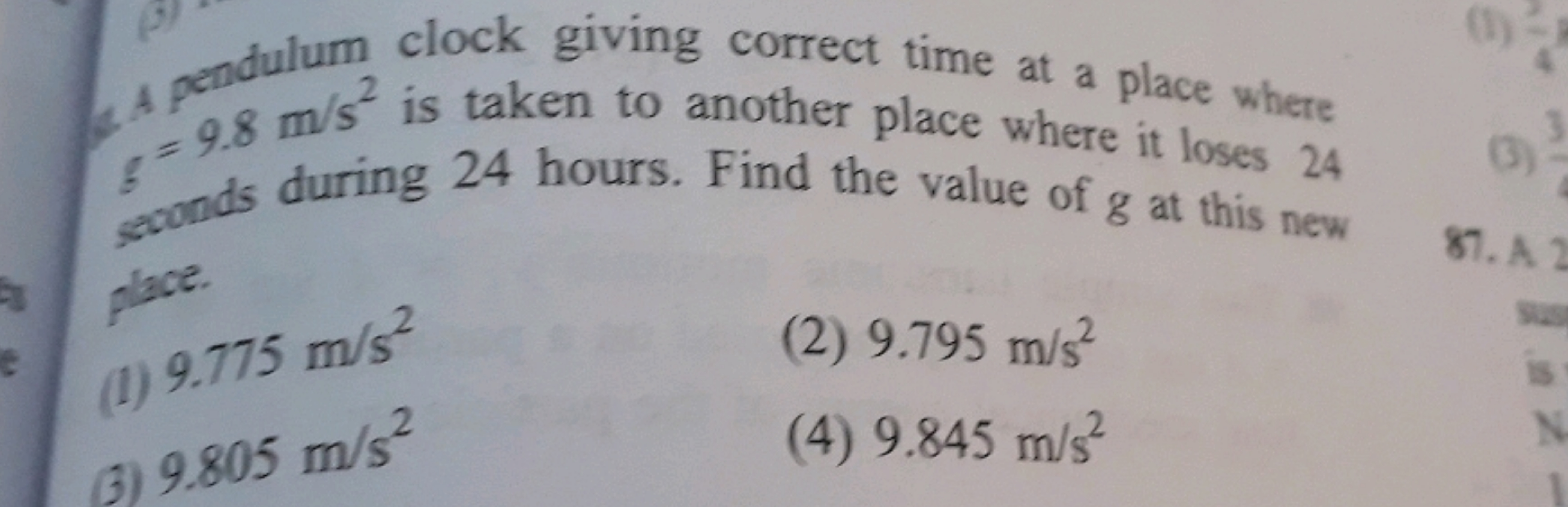 p2 dulum clock giving correct time at a place where B=9.8 m/s2 is take