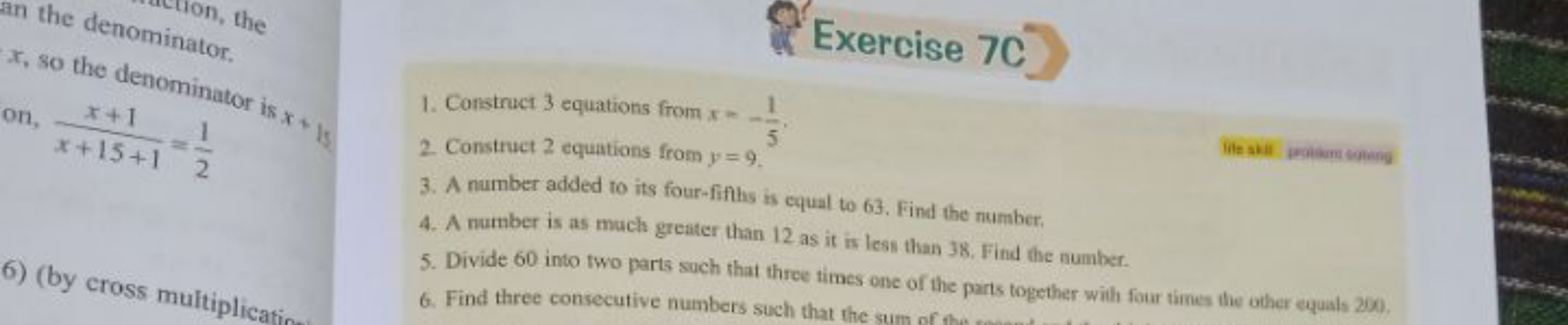 Exercise 7C On, x+15+1x+1​=1Or is x+y
1. Construct 3 equations from x=