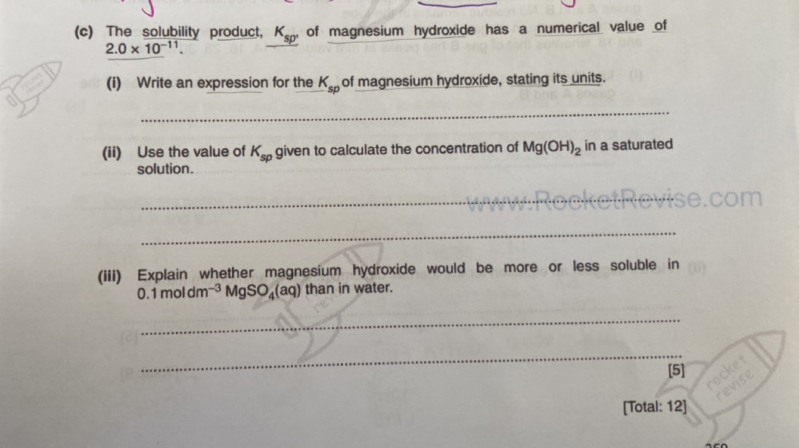 (c) The solubility product, Ksp​, of magnesium hydroxide has a numeric