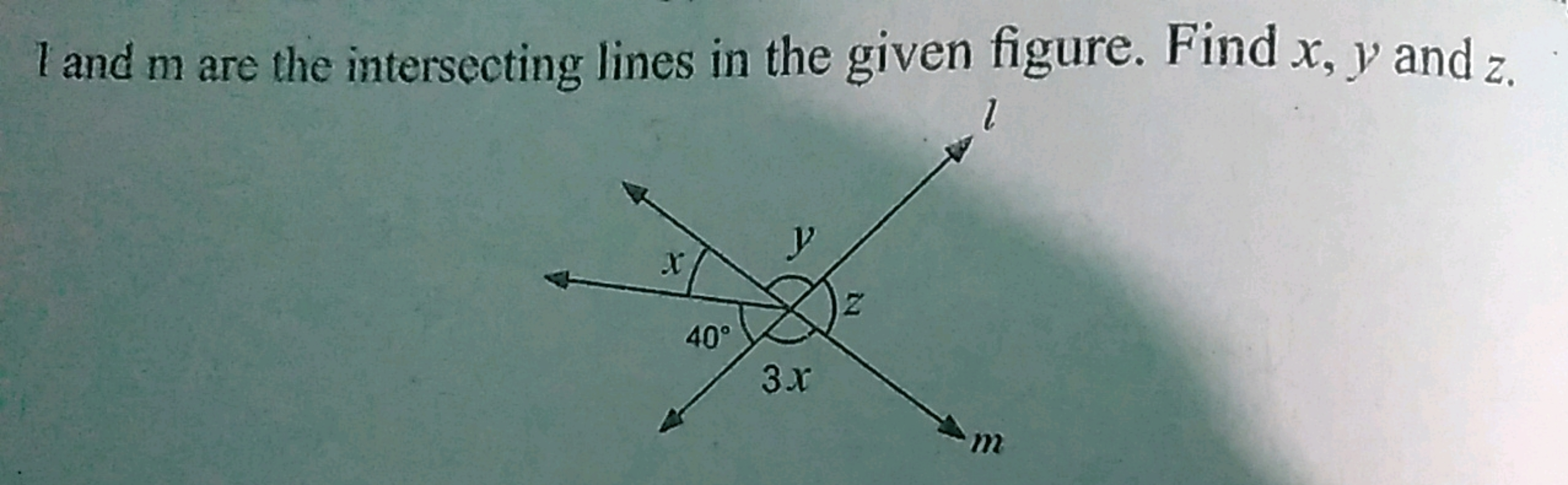 l and m are the intersecting lines in the given figure. Find x,y and z