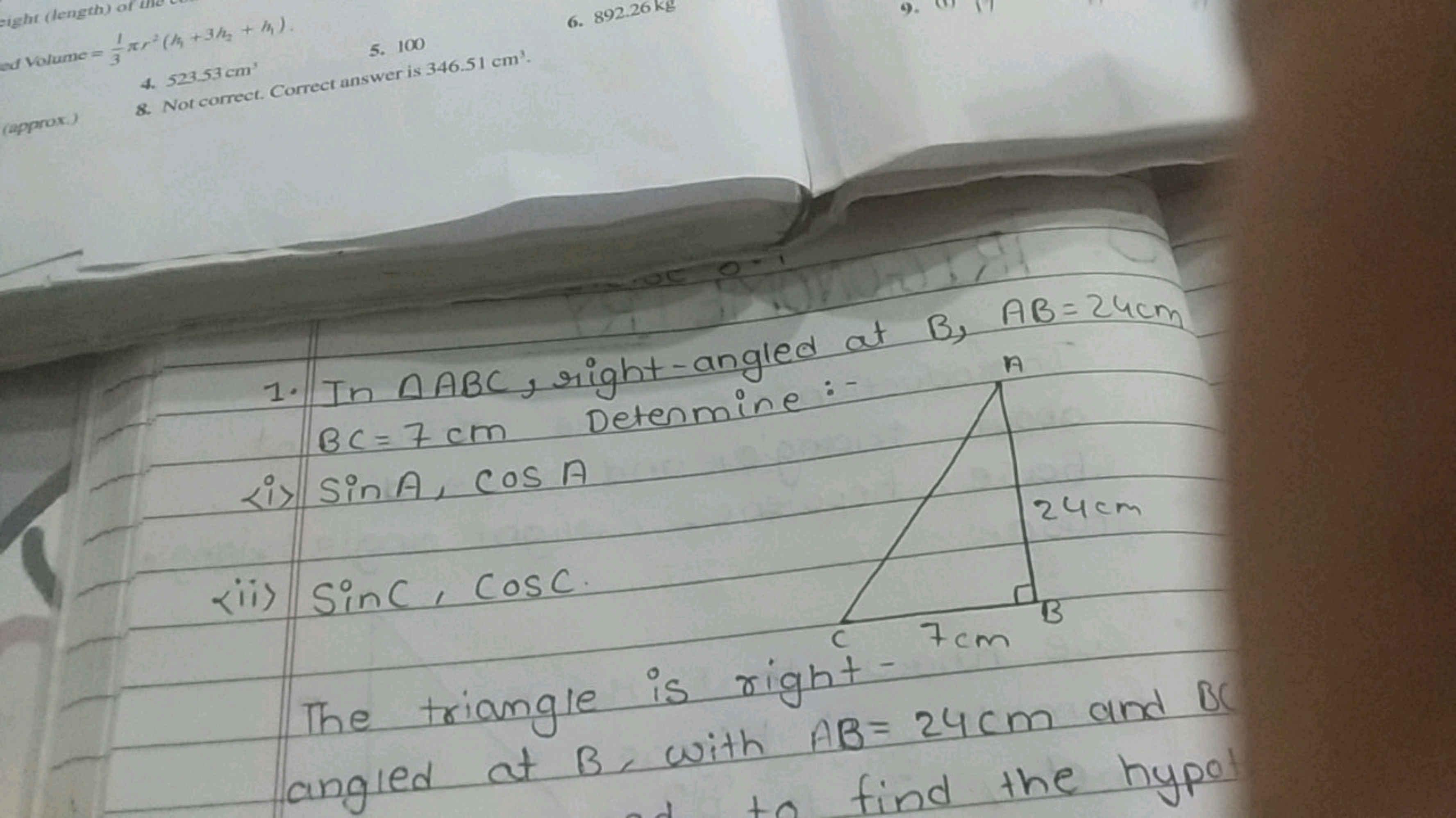 eight (length) of
ed Volume = r² (h+3h+h).
4. 523.53 cm³
5.100
6. 892.