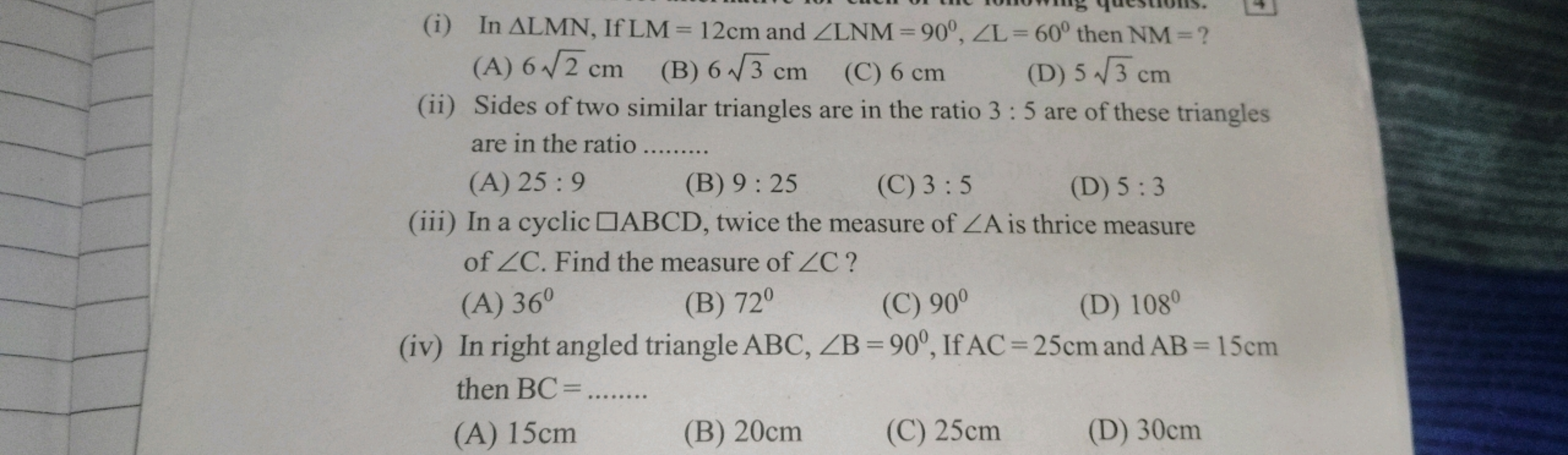 (i) In △LMN, If LM=12 cm and ∠LNM=90∘,∠L=60∘ then NM= ?
(A) 62​ cm
(B)