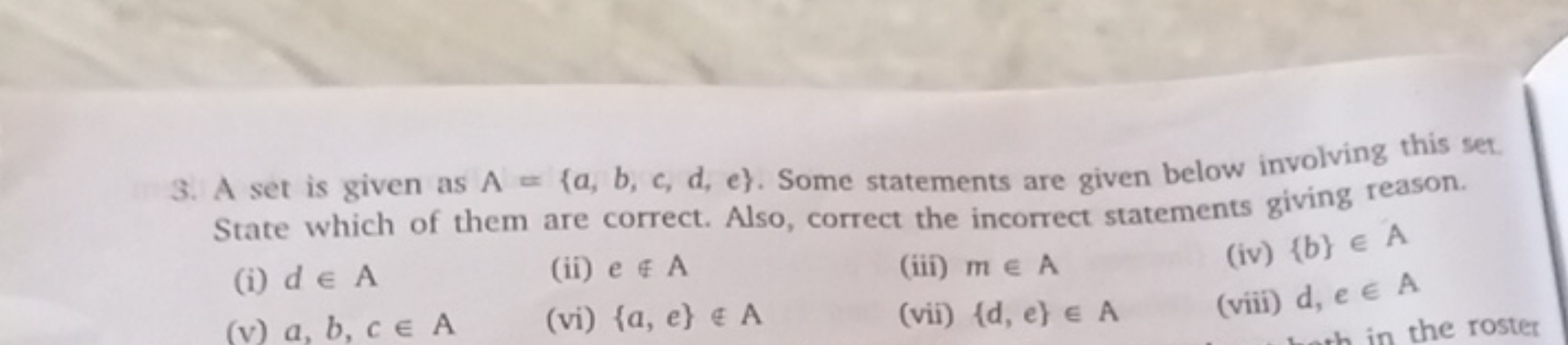 3. A set is given as A={a,b,c,d,e}. Some statements are given below in