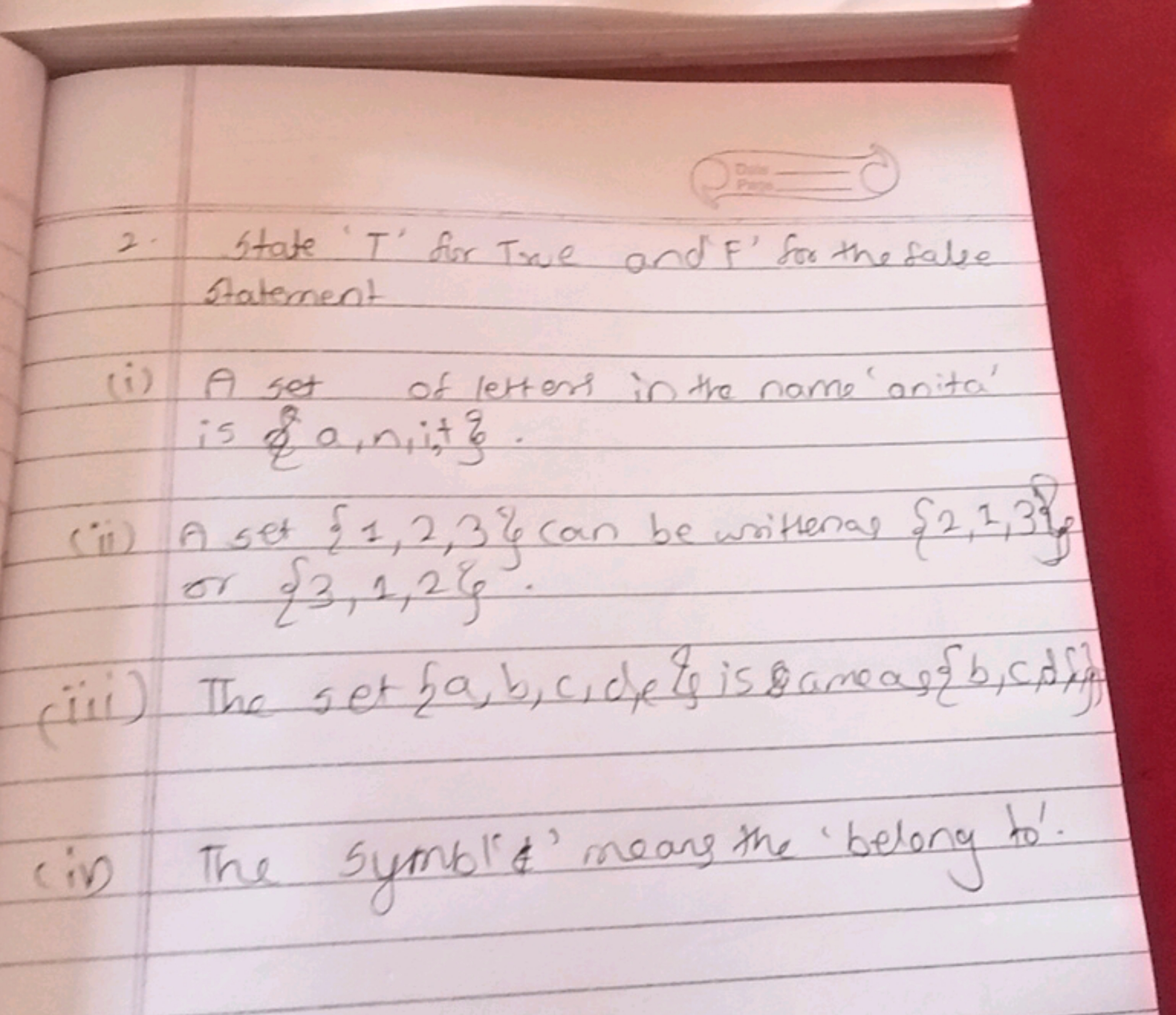 2. State ' T ' for True and ' F ' for the false Statement
(i) A set of