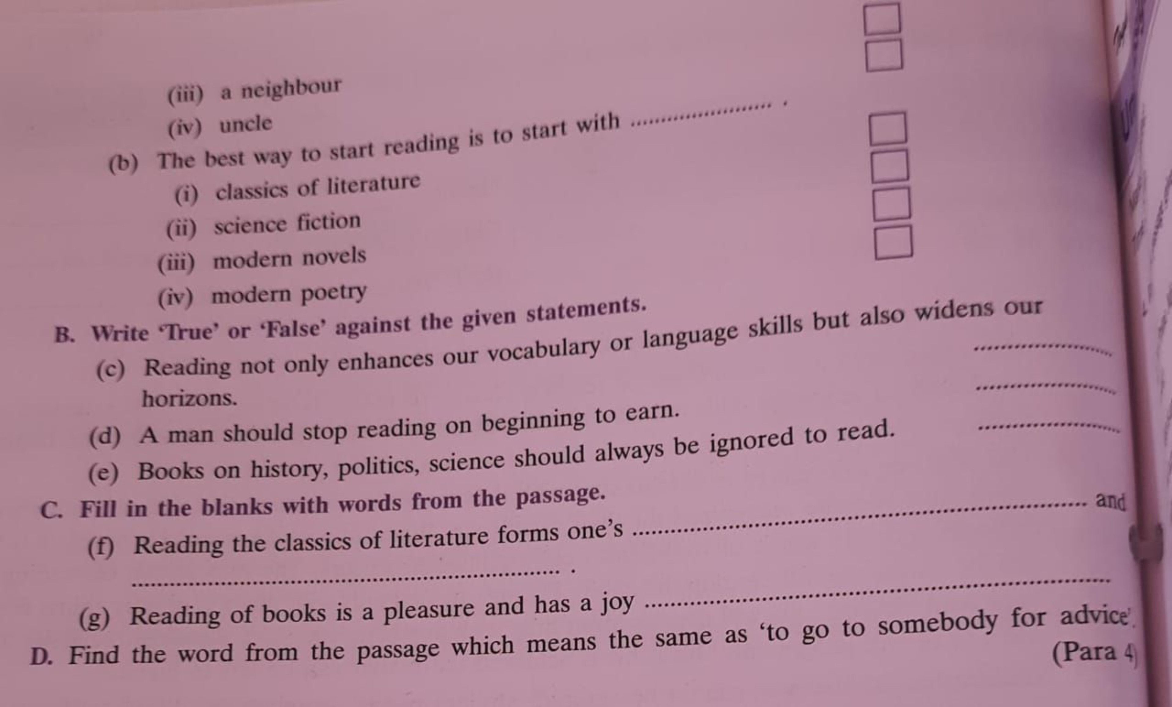 (iii) a neighbour
(iv) uncle
(b) The best way to start reading is to s