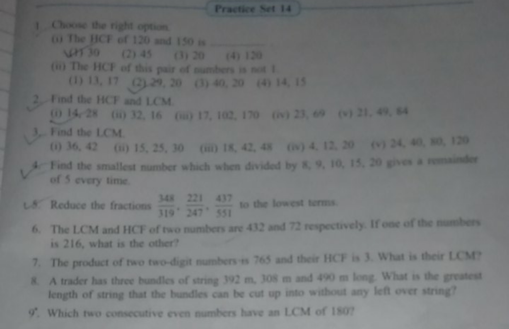 Practice Set 14
1. Choose the right option.
(i) The HCF of 120 and Is 