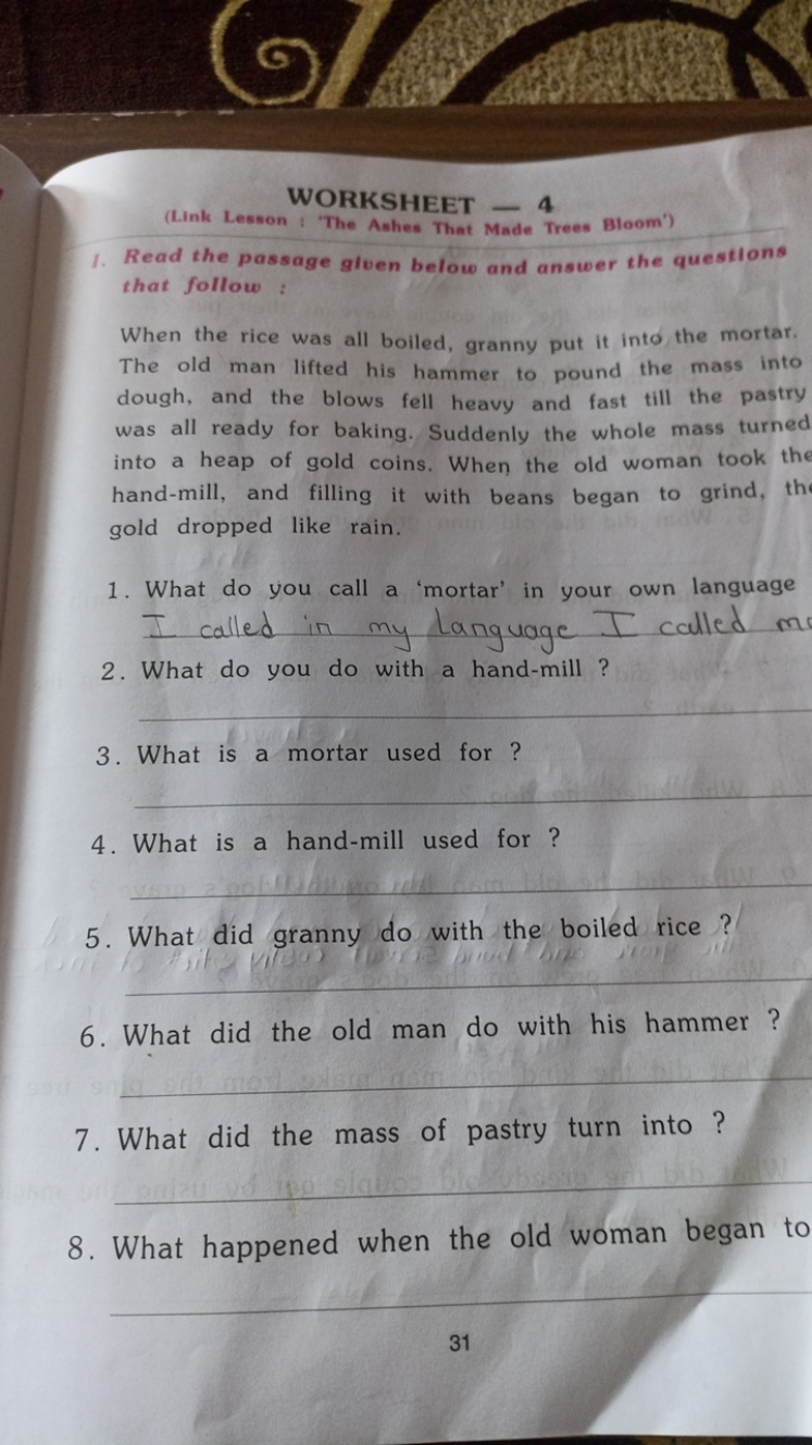 WORKSHEET - 4
(Link Lesson : 'The Ashes That Made Trees Bloom')
1. Rea