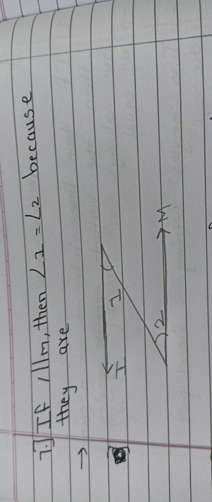 7.] If /∥m​, then L1​=L2​ because they are