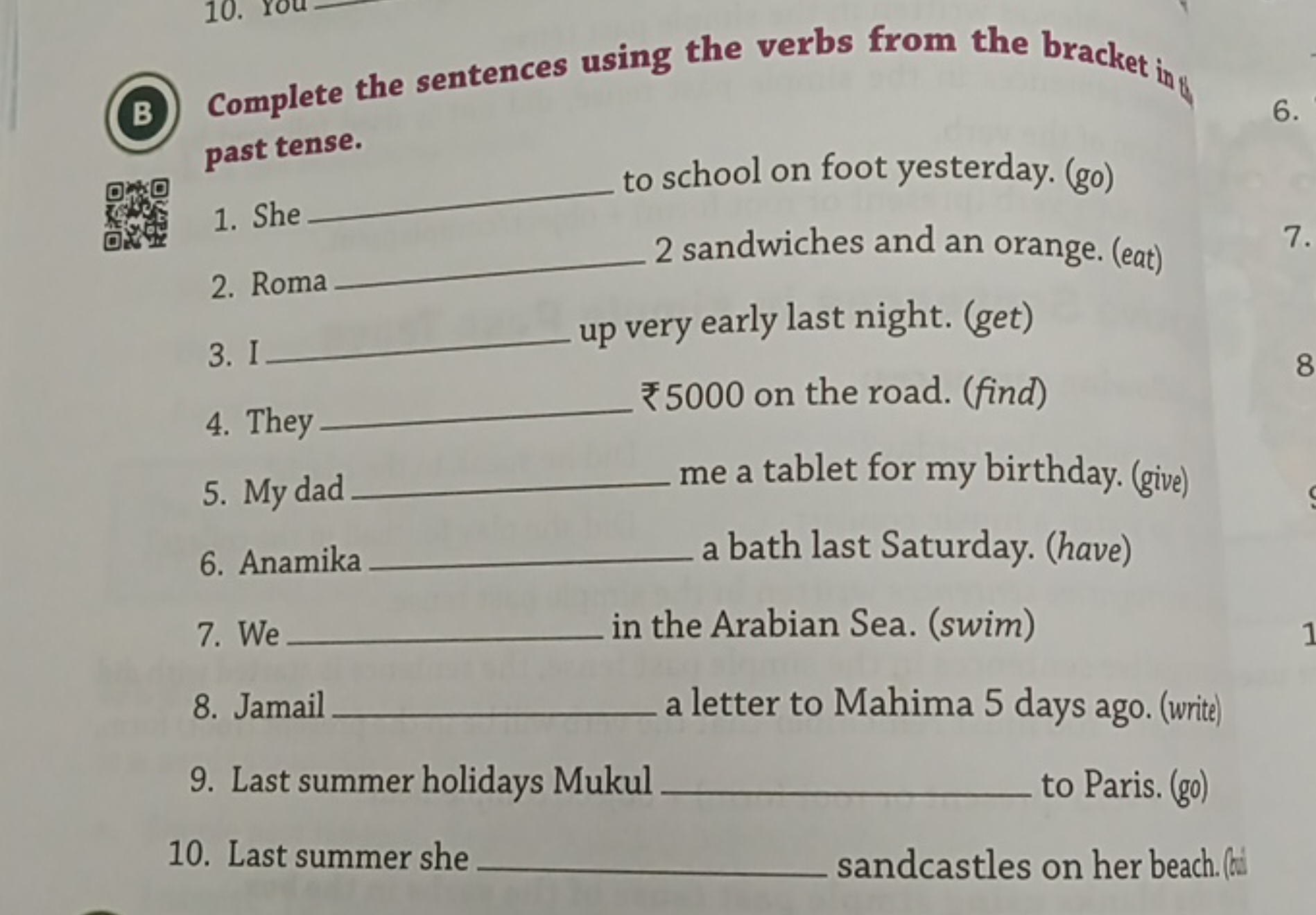 B Complete the sentences using the verbs from the bracket ing past ten