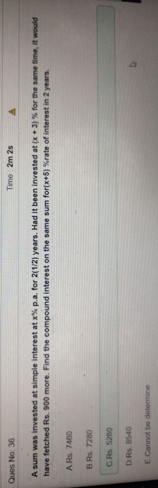 Ques No: 36
Time: 2 m 2 s

A sum was invested at simple interest at x%