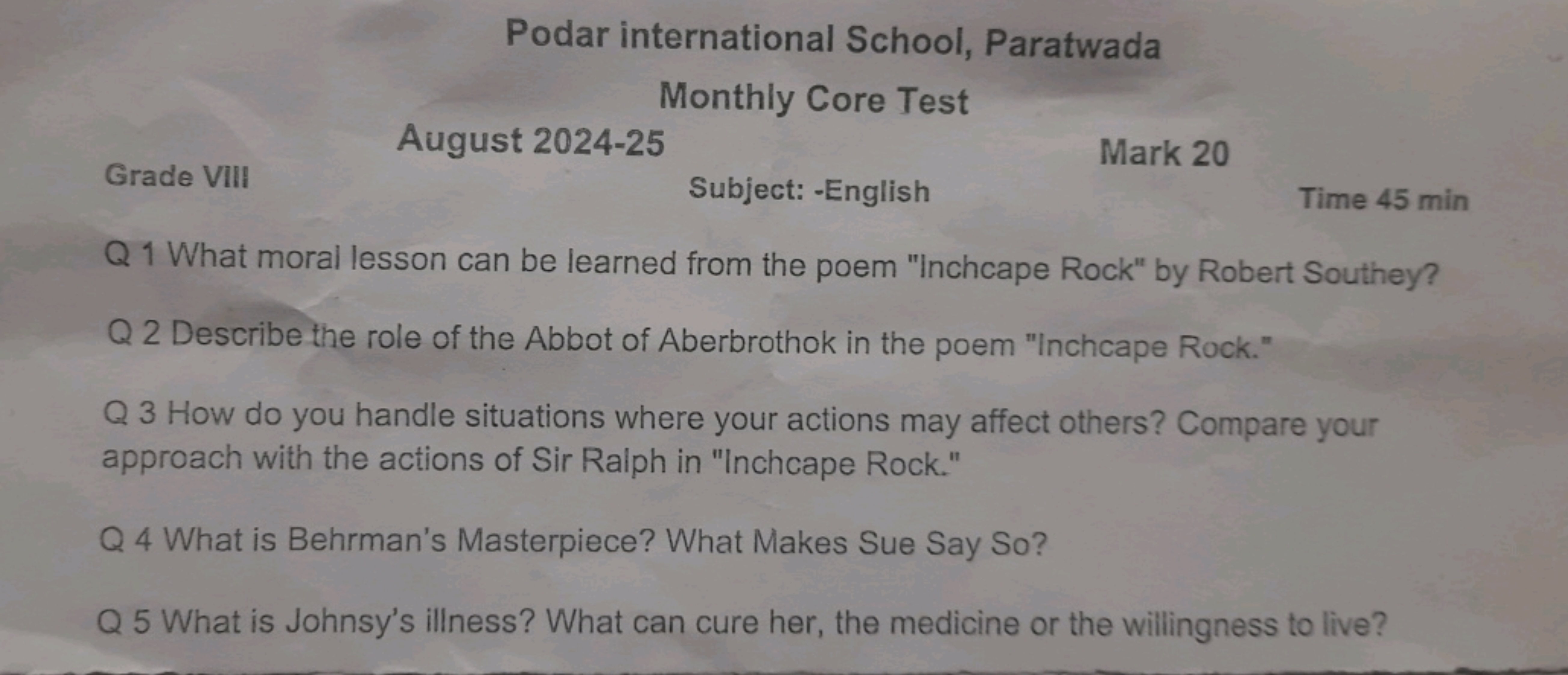 Podar international School, Paratwada
Monthly Core Test
August 2024-25