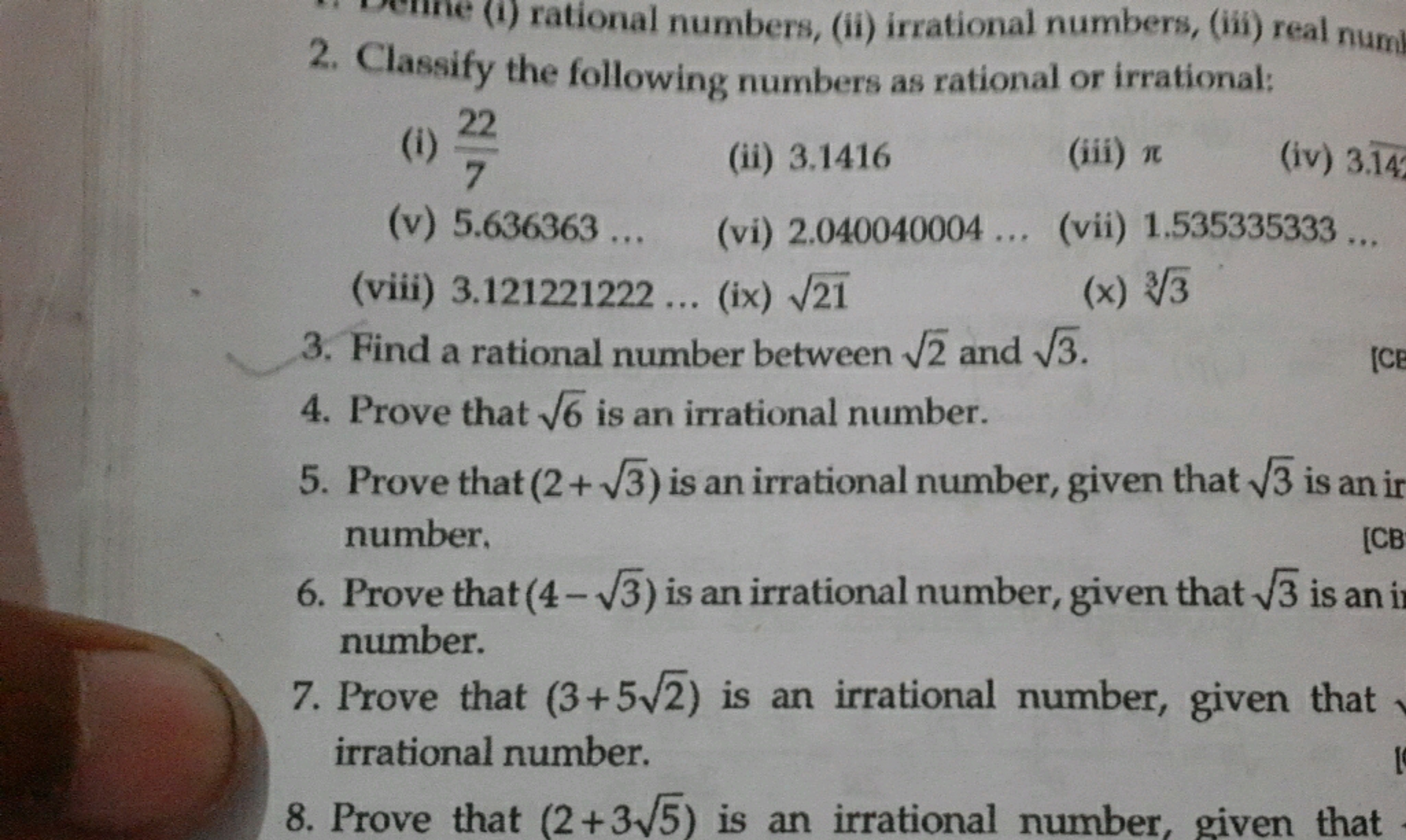 (i) rational numbers, (ii) irrational numbers, (iii) real numl
2. Clas