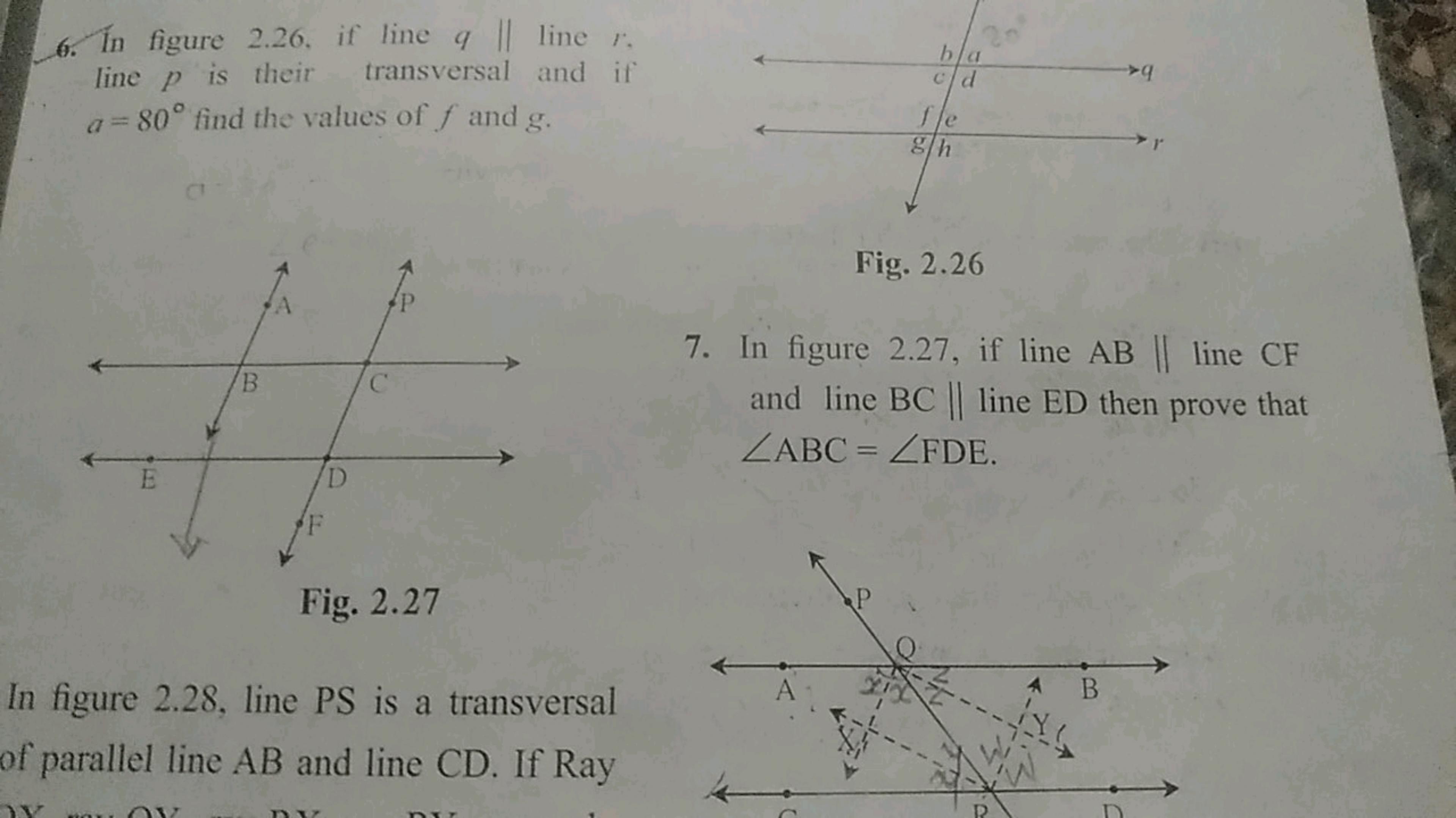 6. In figure 2.26 , if line q∣∣ line r. line p is their transversal an