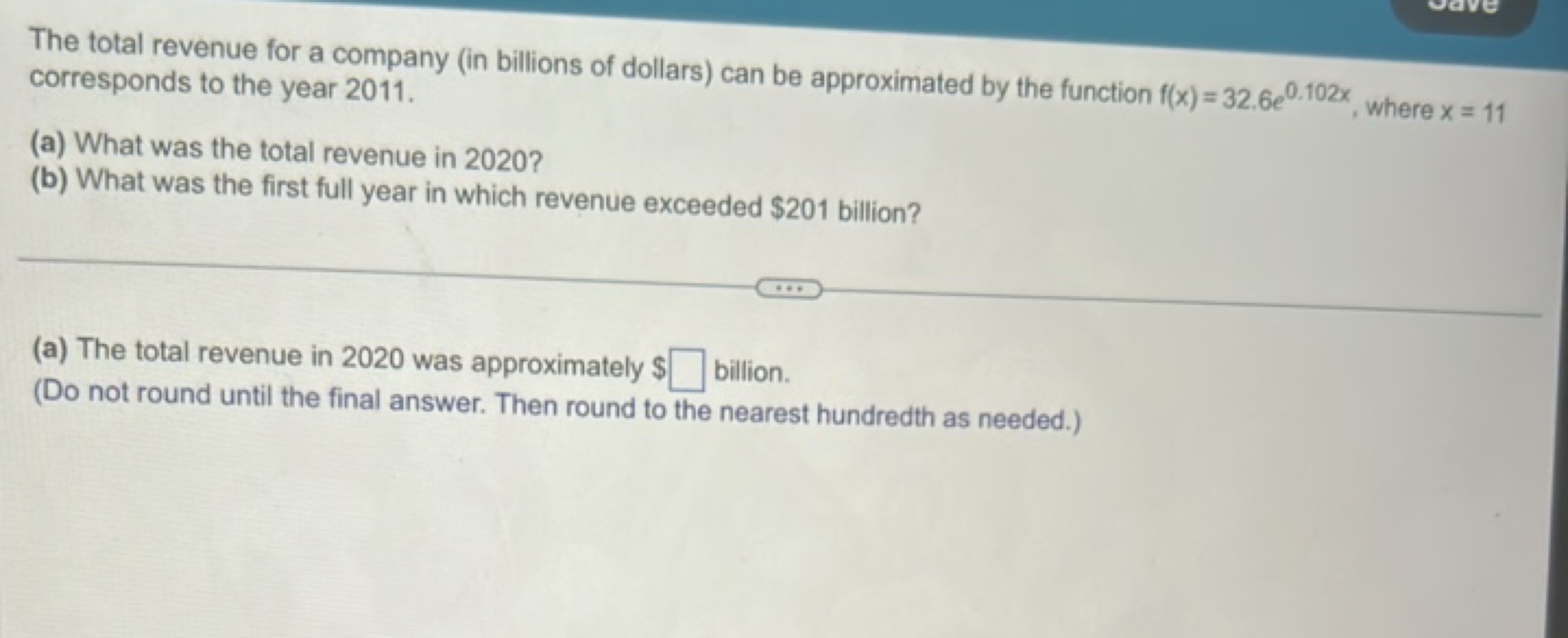 The total revenue for a company (in billions of dollars) can be approx