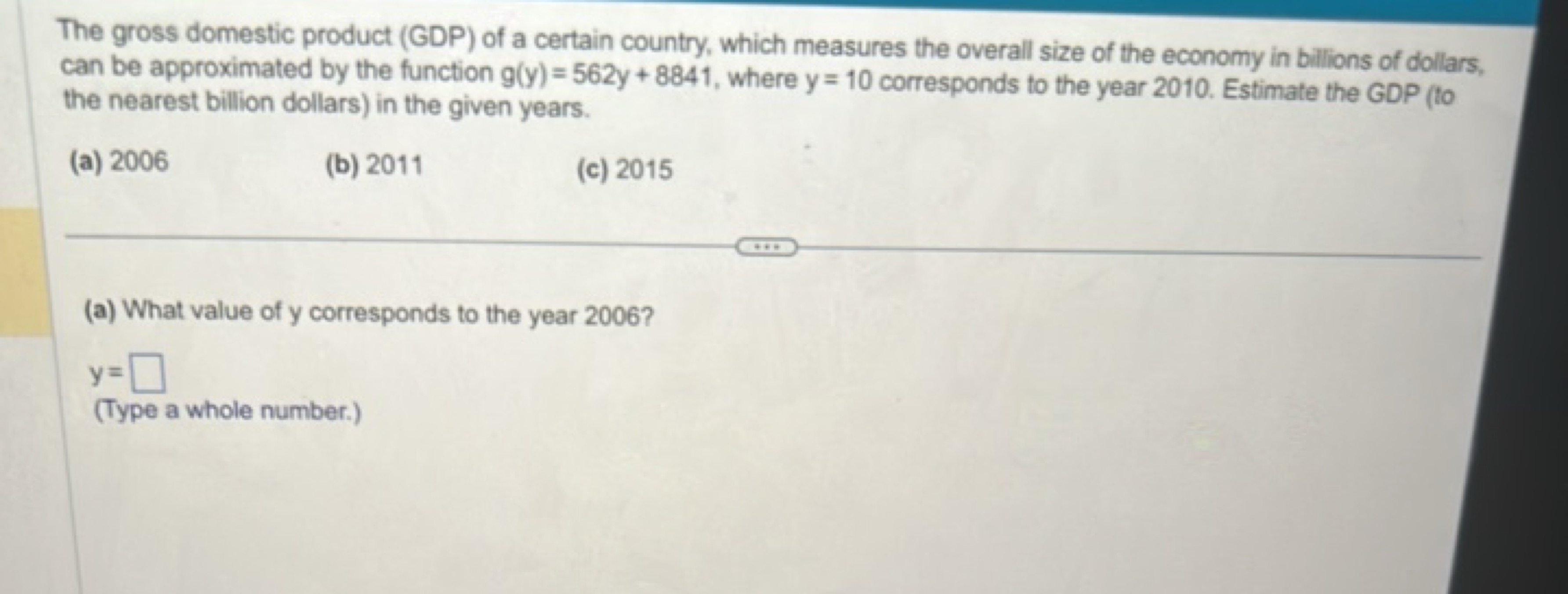 The gross domestic product (GDP) of a certain country, which measures 