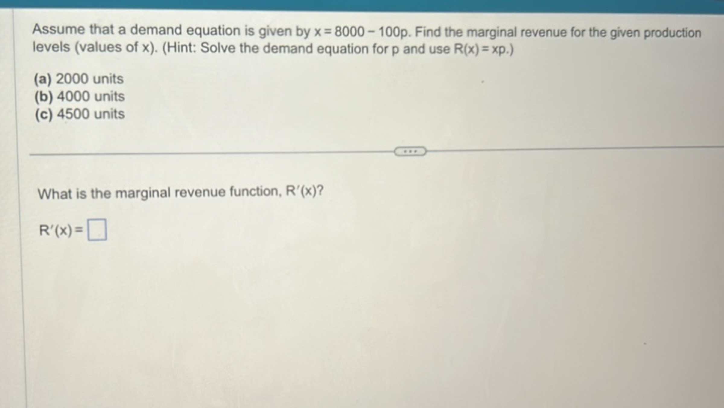 Assume that a demand equation is given by x=8000−100p. Find the margin