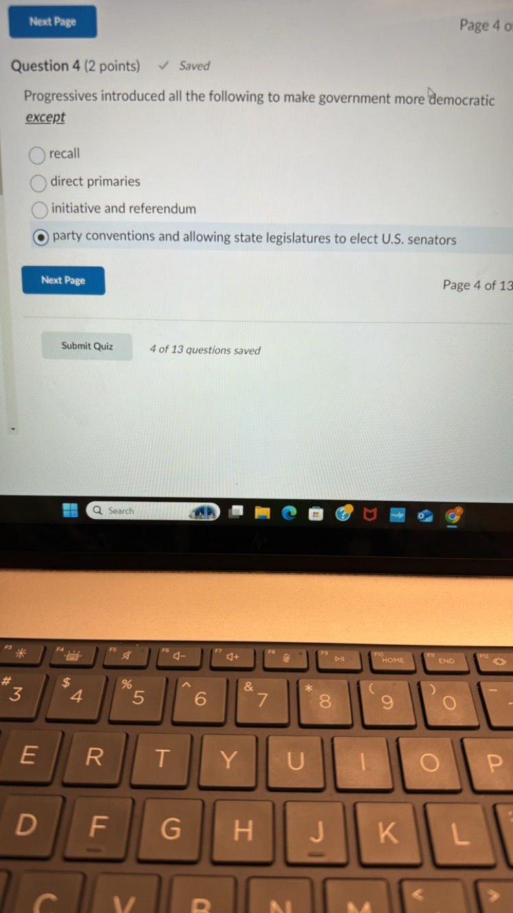 Next Page
Page 40

Question 4 (2 points)
✓ Saved
Progressives introduc