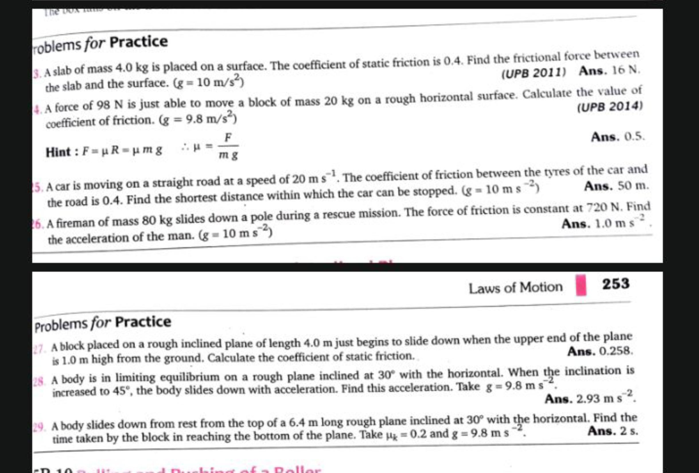 The 00 cman
roblems for Practice
3. A slab of mass 4.0 kg is placed on