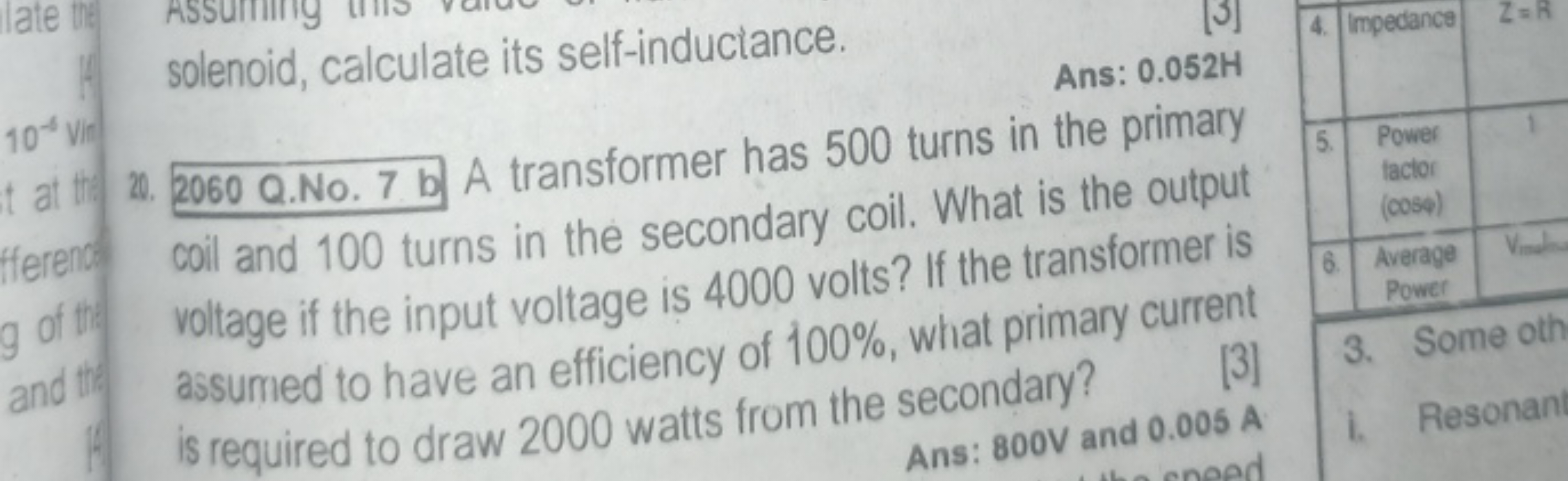 solenoid, calculate its self-induciance.
Ans: 0.052 H
2. 2060 Q.No. 7 