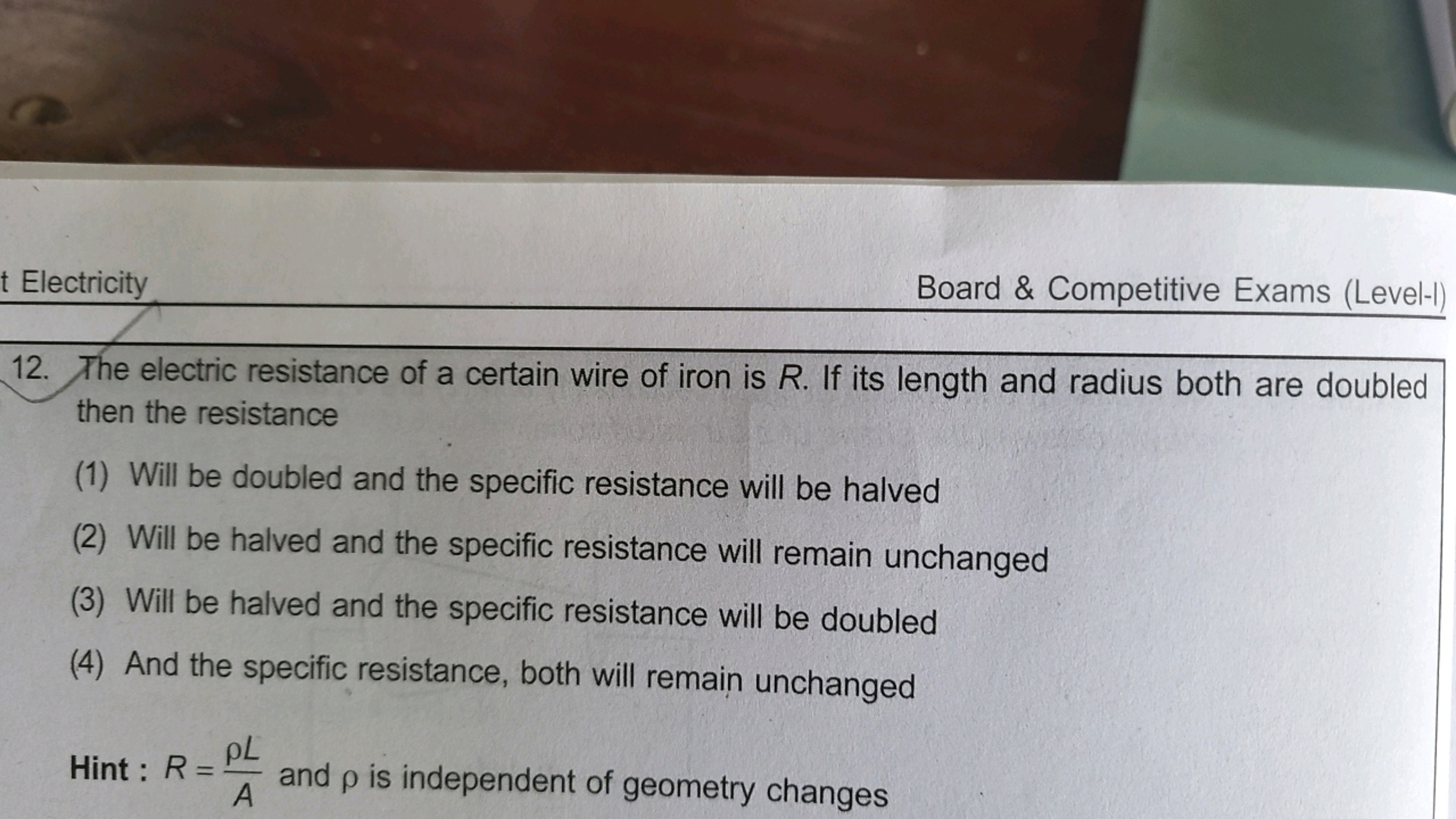 Electricity
Board \& Competitive Exams (Level-I)
12. The electric resi