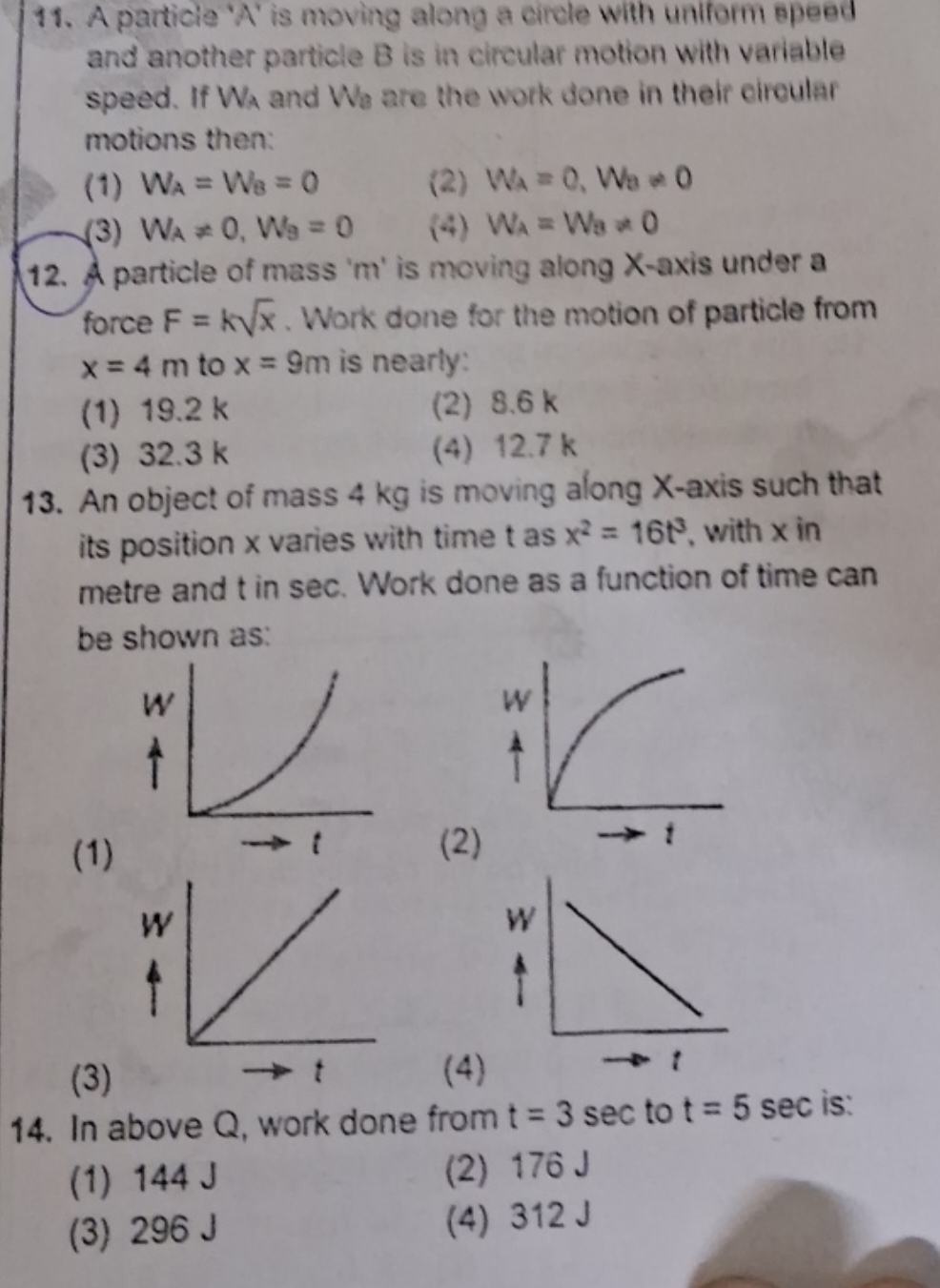 11. A particle 'A' is moving along a circle with uniform speed and ano