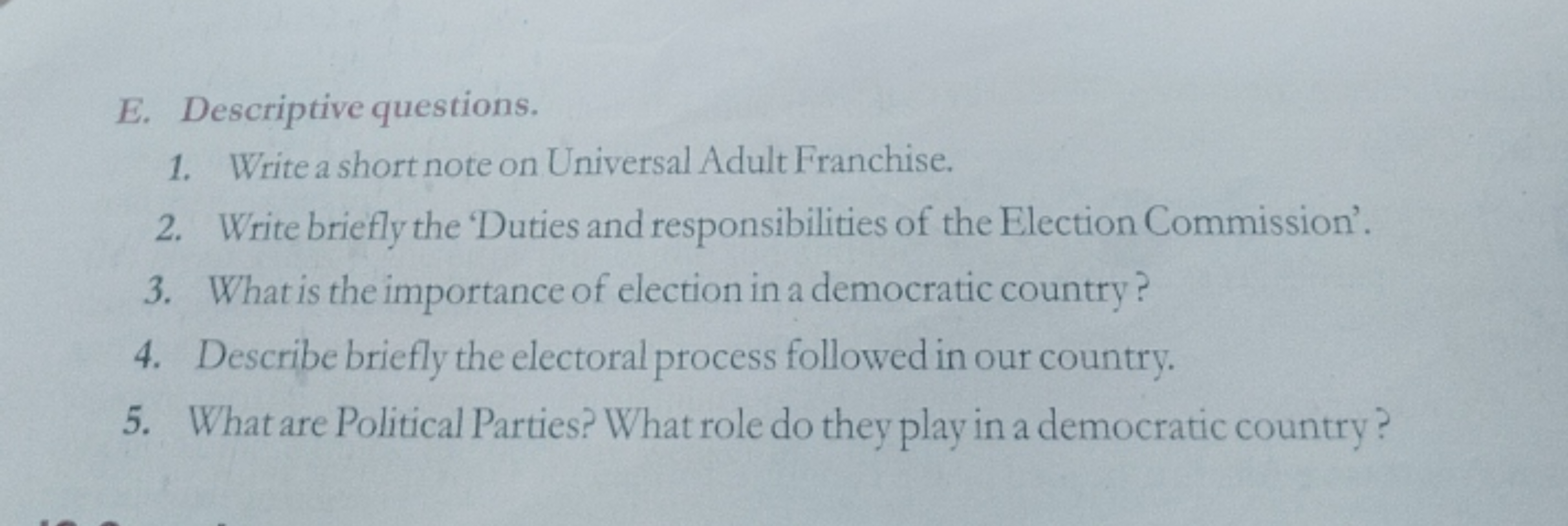 E. Descriptive questions.
1. Write a short note on Universal Adult Fra