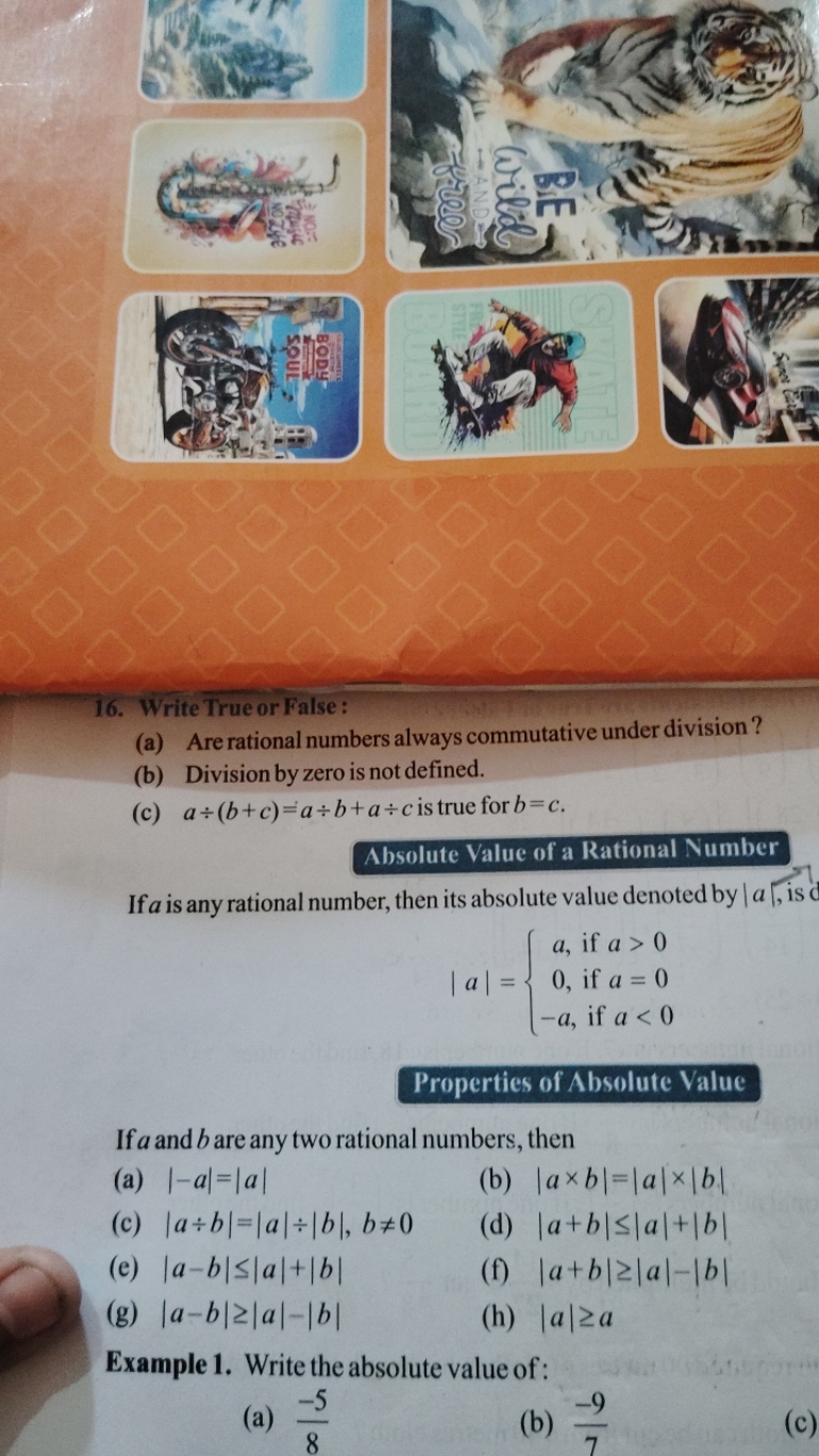 16. Write True or False:
(a) Are rational numbers always commutative u