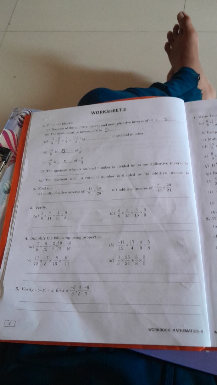 WORKSHEET 3
(a) The sum of the additive inverse and multiphentive ther