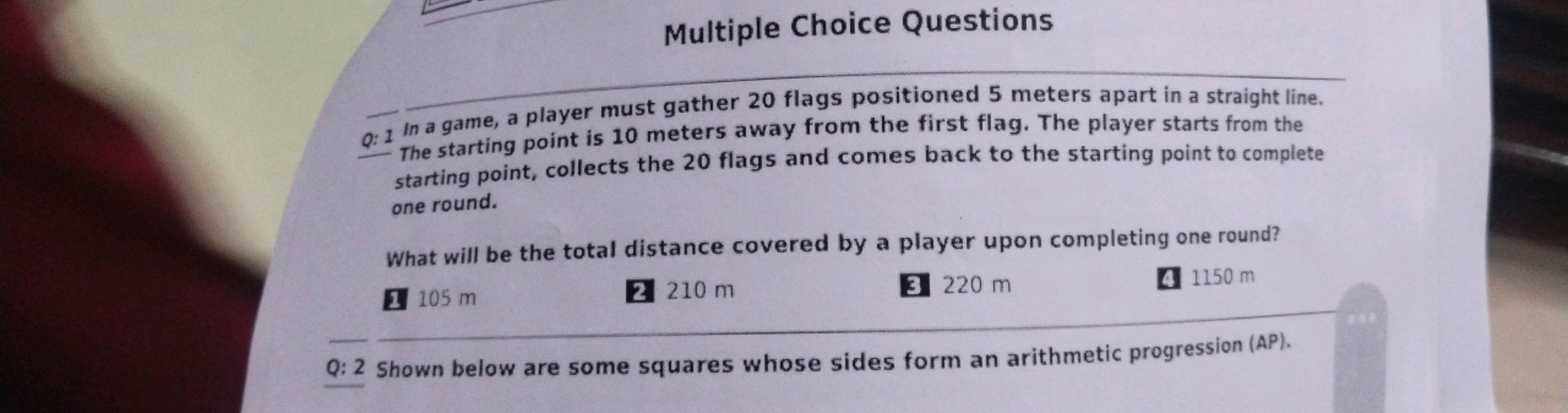 Multiple Choice Questions

Q: 1 In a game, a player must gather 20 fla