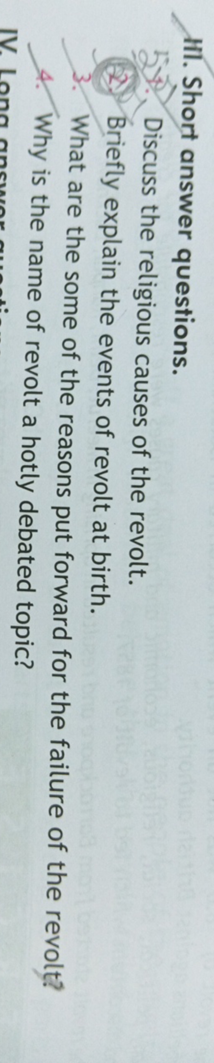 HI. Short answer questions.
Discuss the religious causes of the revolt