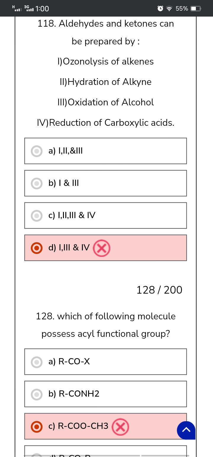 H0​3
1:00
○ 855%
118. Aldehydes and ketones can be prepared by :
I)Ozo