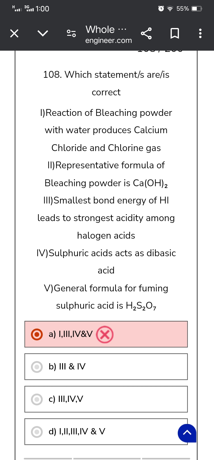 108. Which statement/s are/is correct
I)Reaction of Bleaching powder w